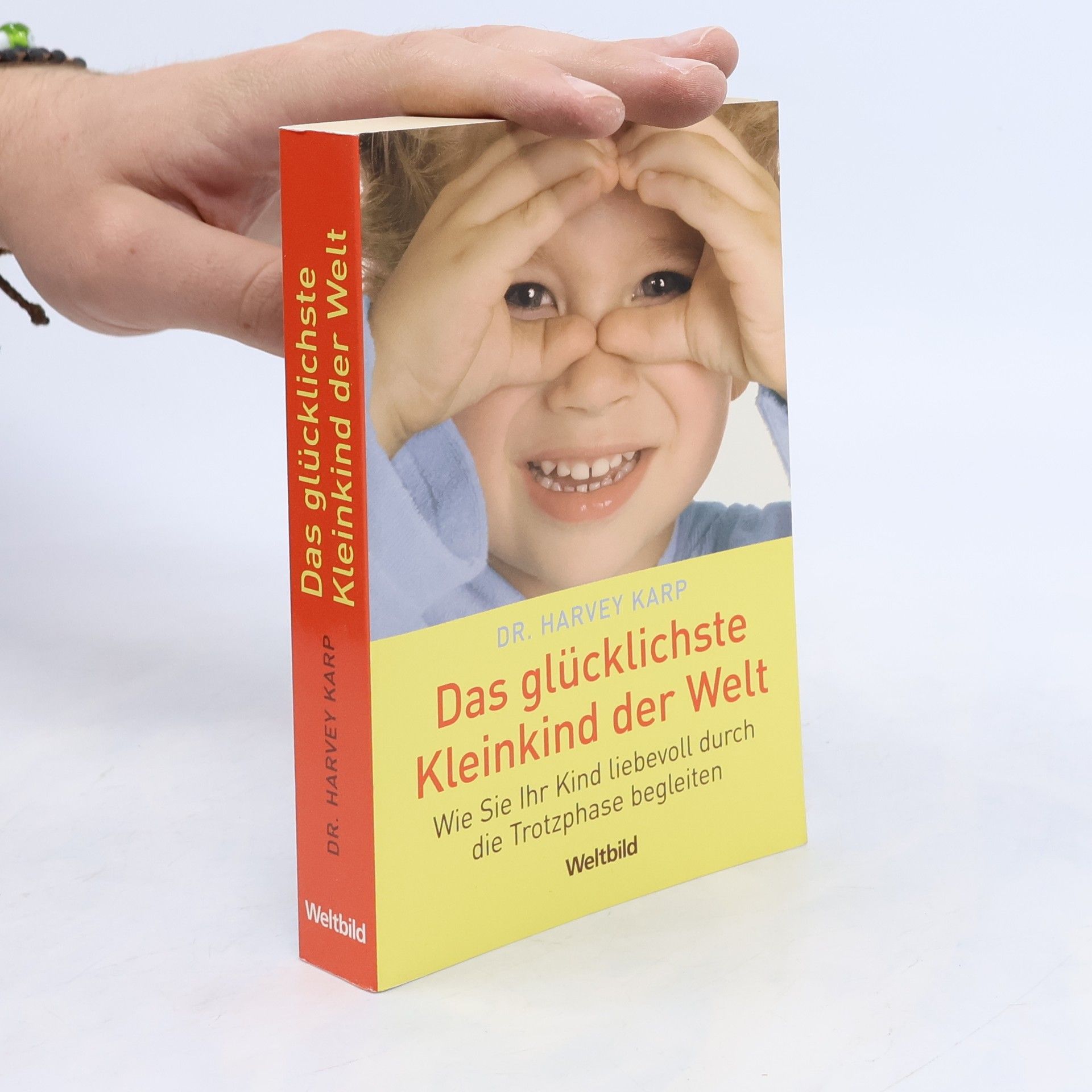Harvey Karp Das glücklichste Kleinkind der Welt