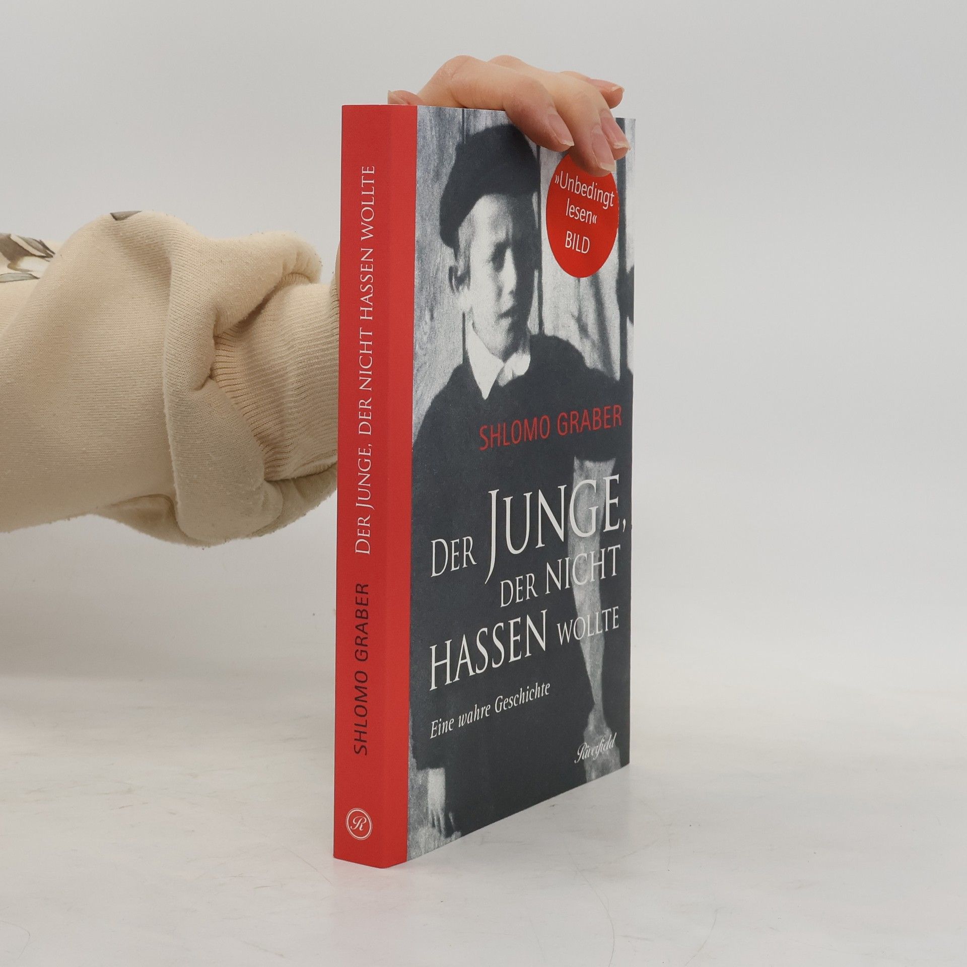 Shlomo Graber Der Junge, der nicht hassen wollte
