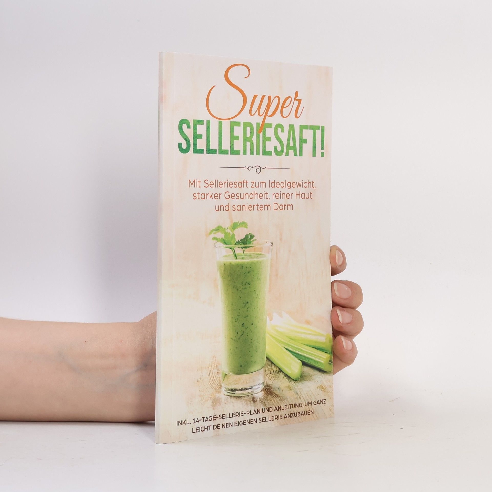 Carolin Schönfeld Super Selleriesaft!