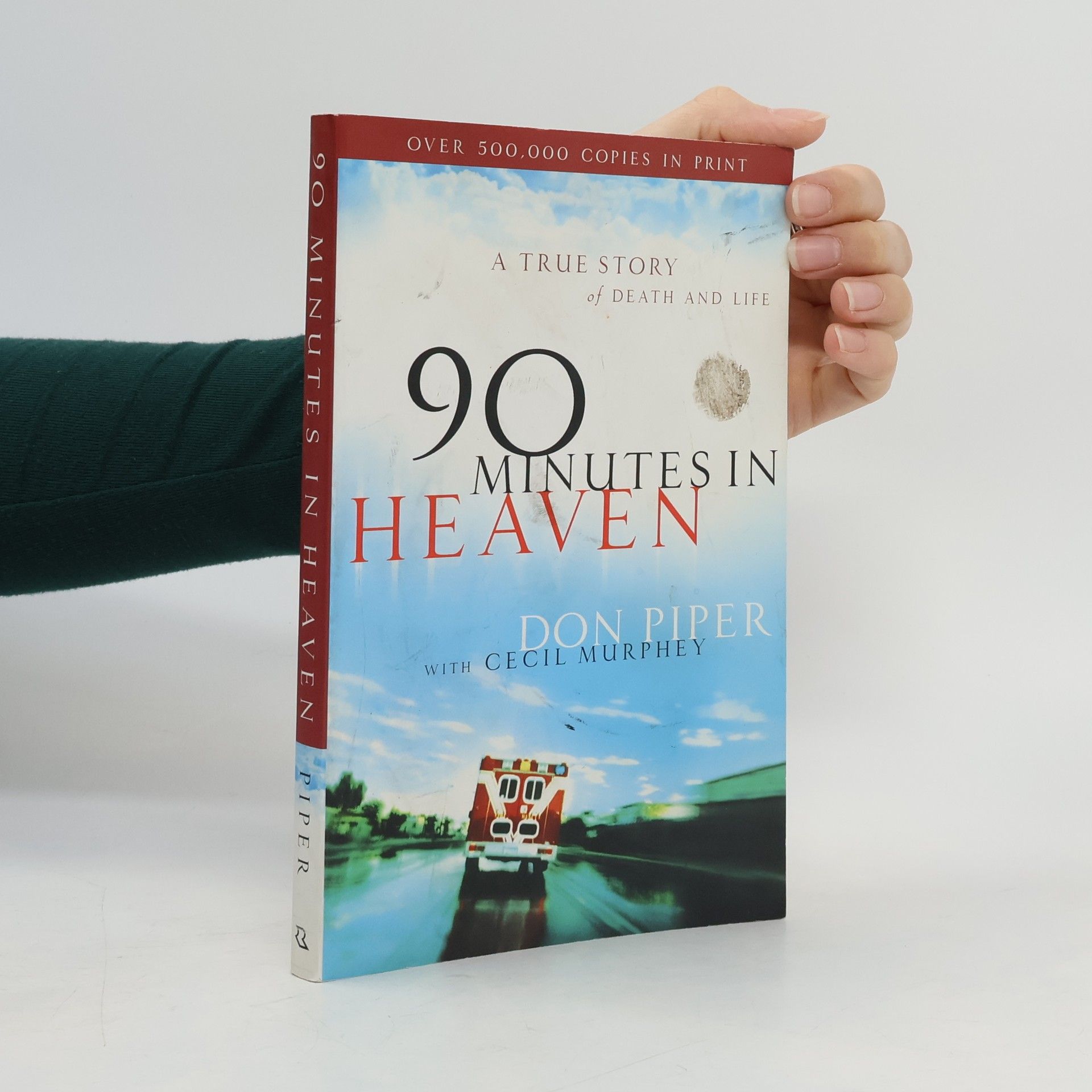 Don Piper 90 Minutes in Heaven