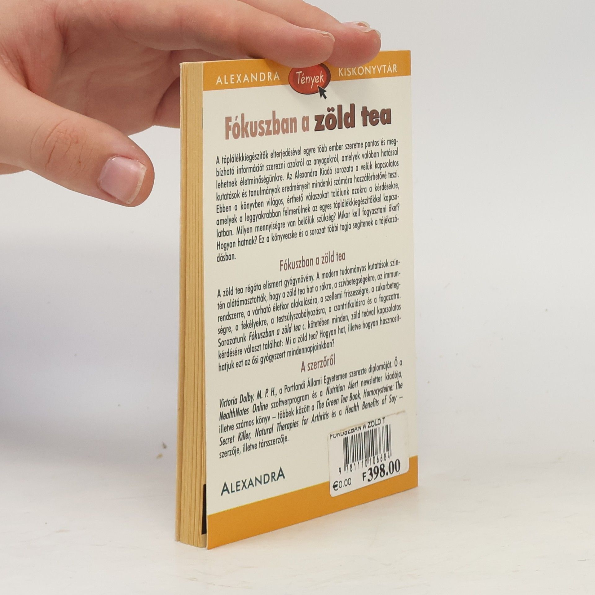 Victoria Dolby Fókuszban a zöld tea