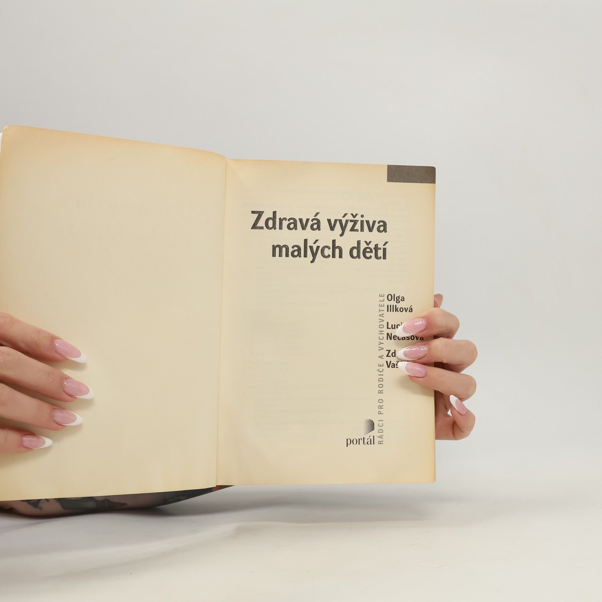 Olga Illková Zdravá výživa malých dětí