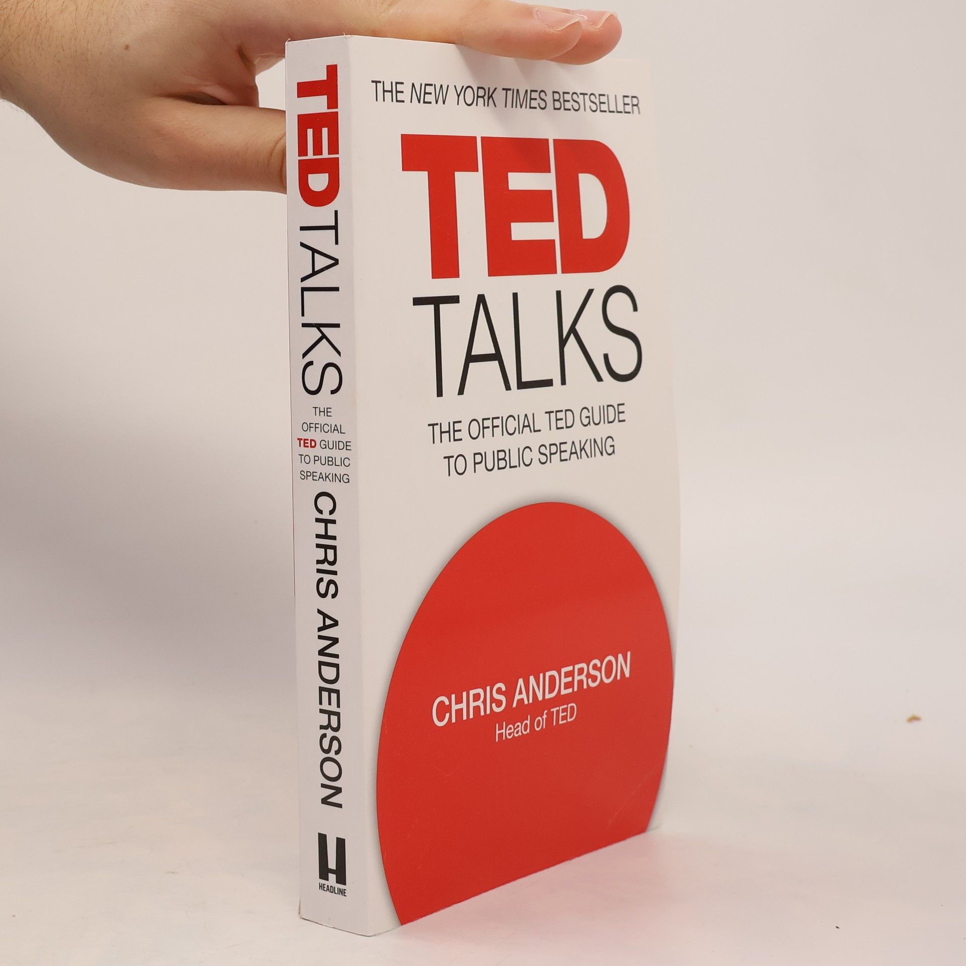 Chris Anderson TED Talks. The Official TED Guide to Public Speaking