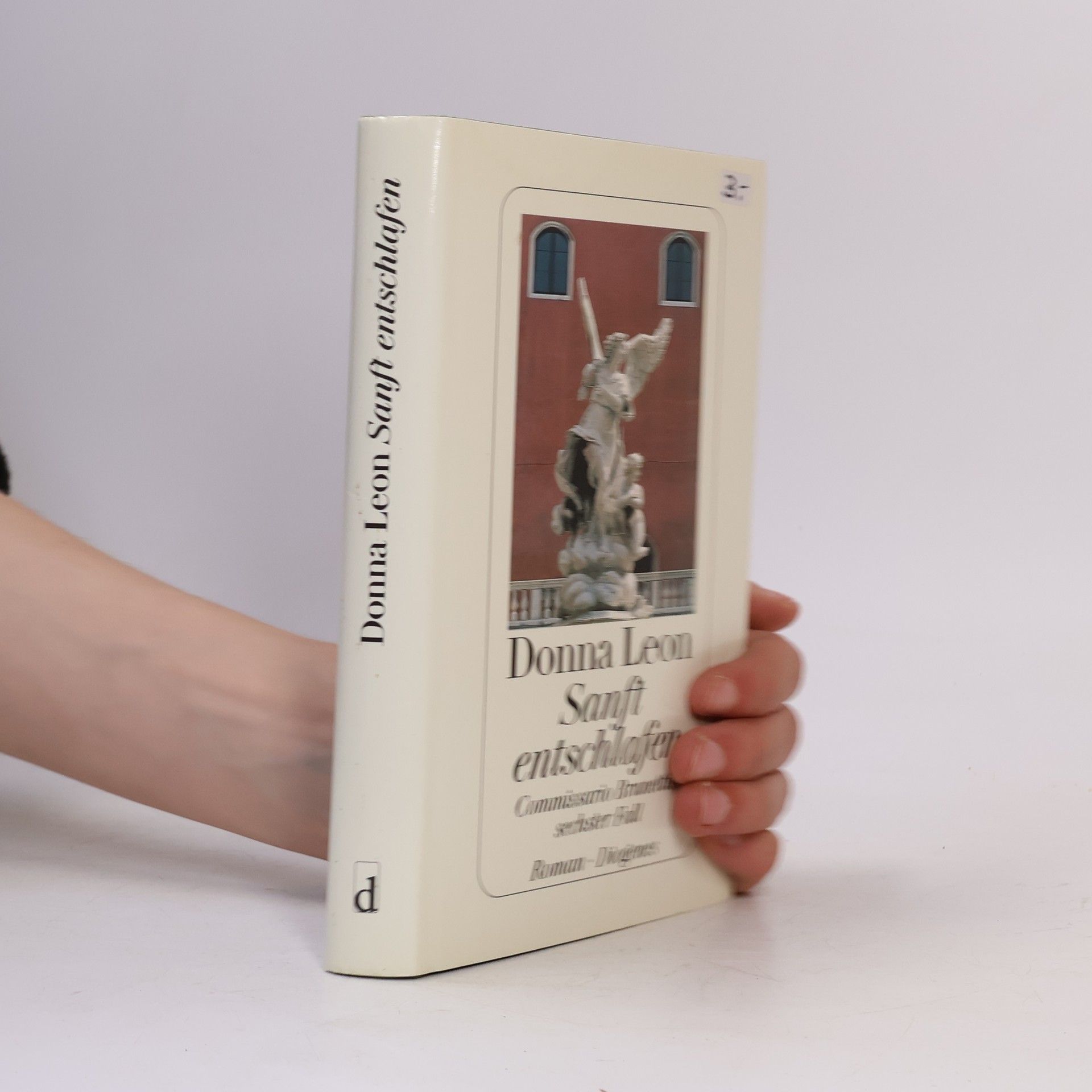 Donna Leon Sanft entschlafen. Commissario Brunettis sechster Fall
