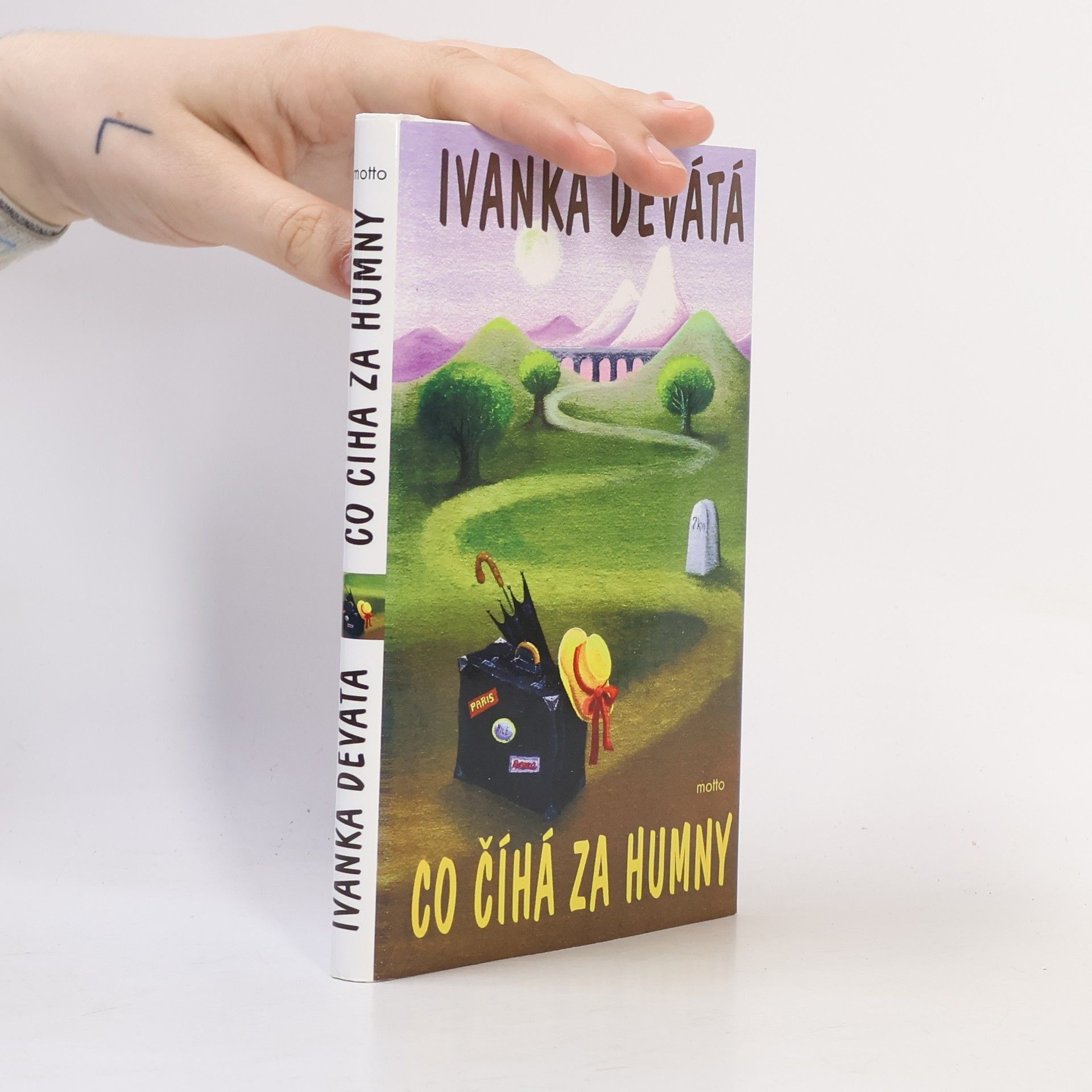 Ivanka Devátá Co číhá za humny