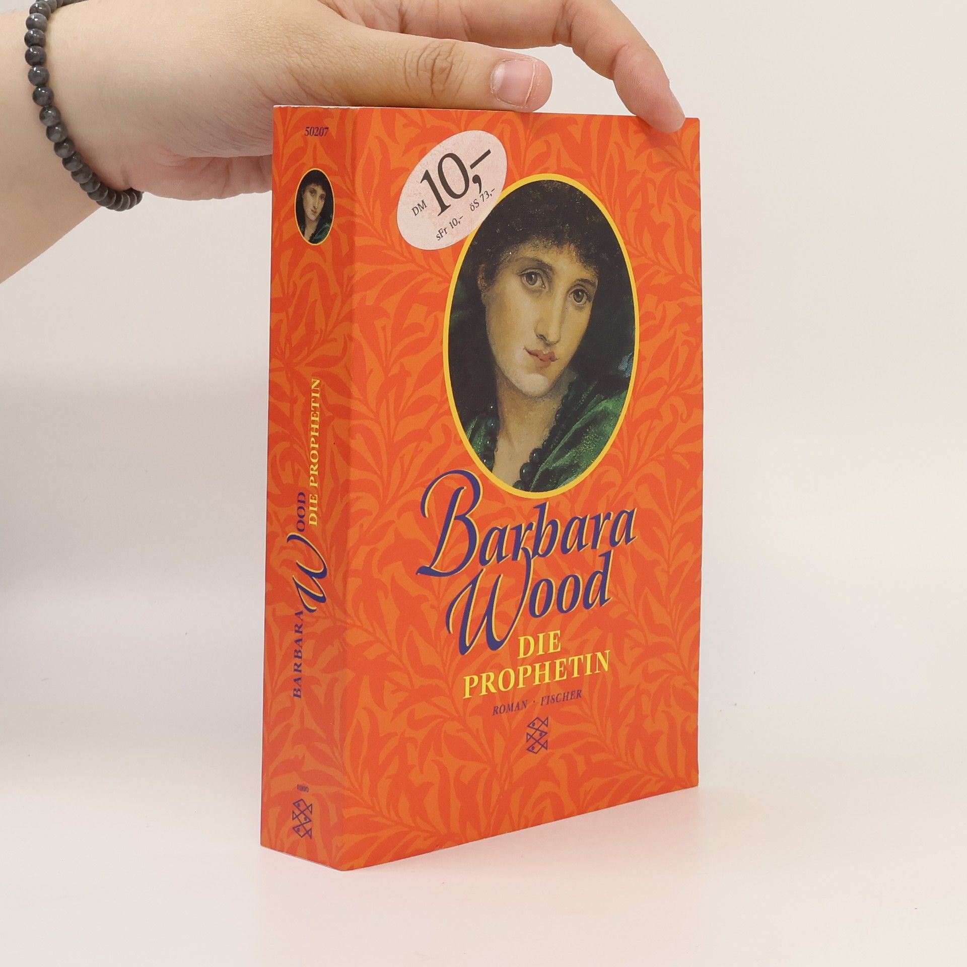 Barbara Wood Die Prophetin. Sonderausgabe.