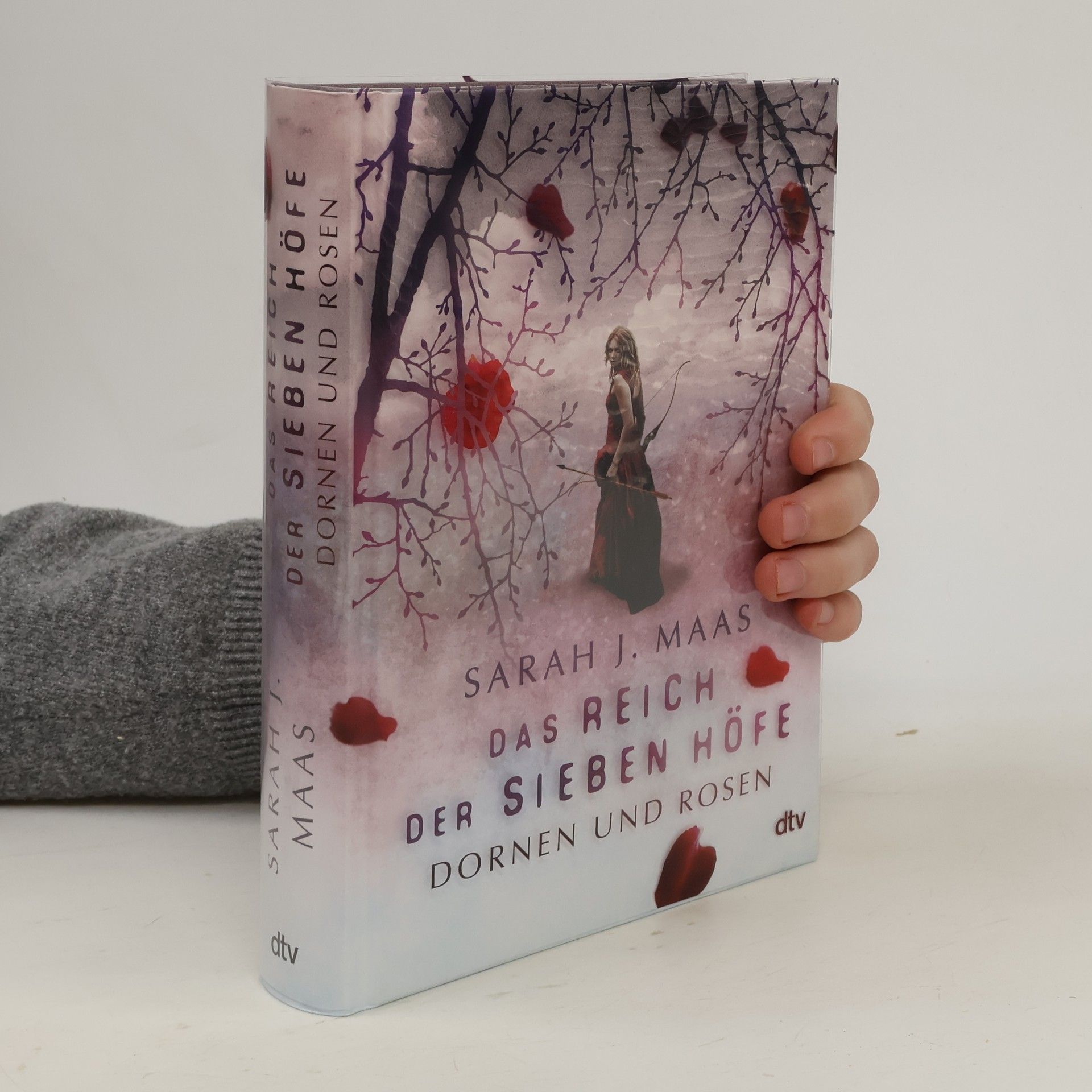 Sarah J. Maas Das Reich der sieben Hofe. Dornen und Rosen