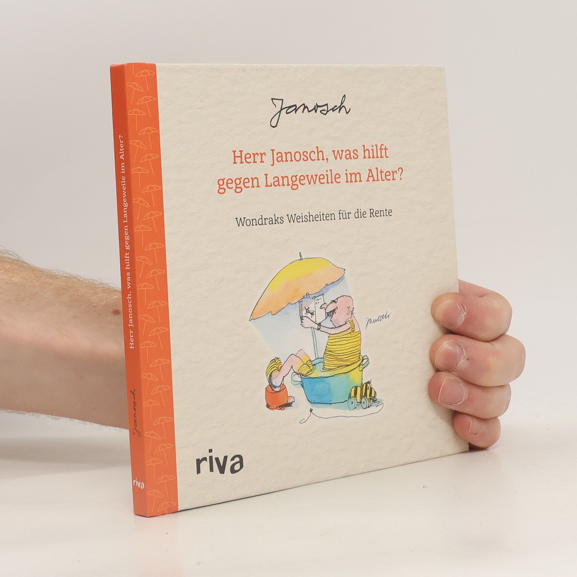 Herr Janosch, was hilft gegen Langeweile im Alter?