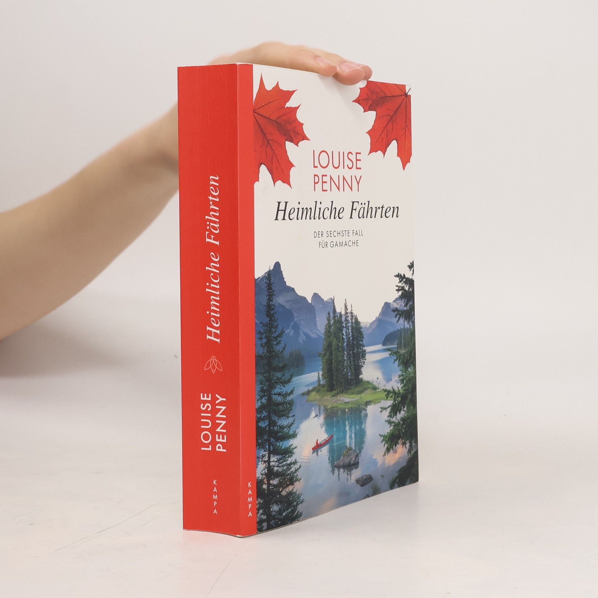 Louise Penny Heimliche Fährten