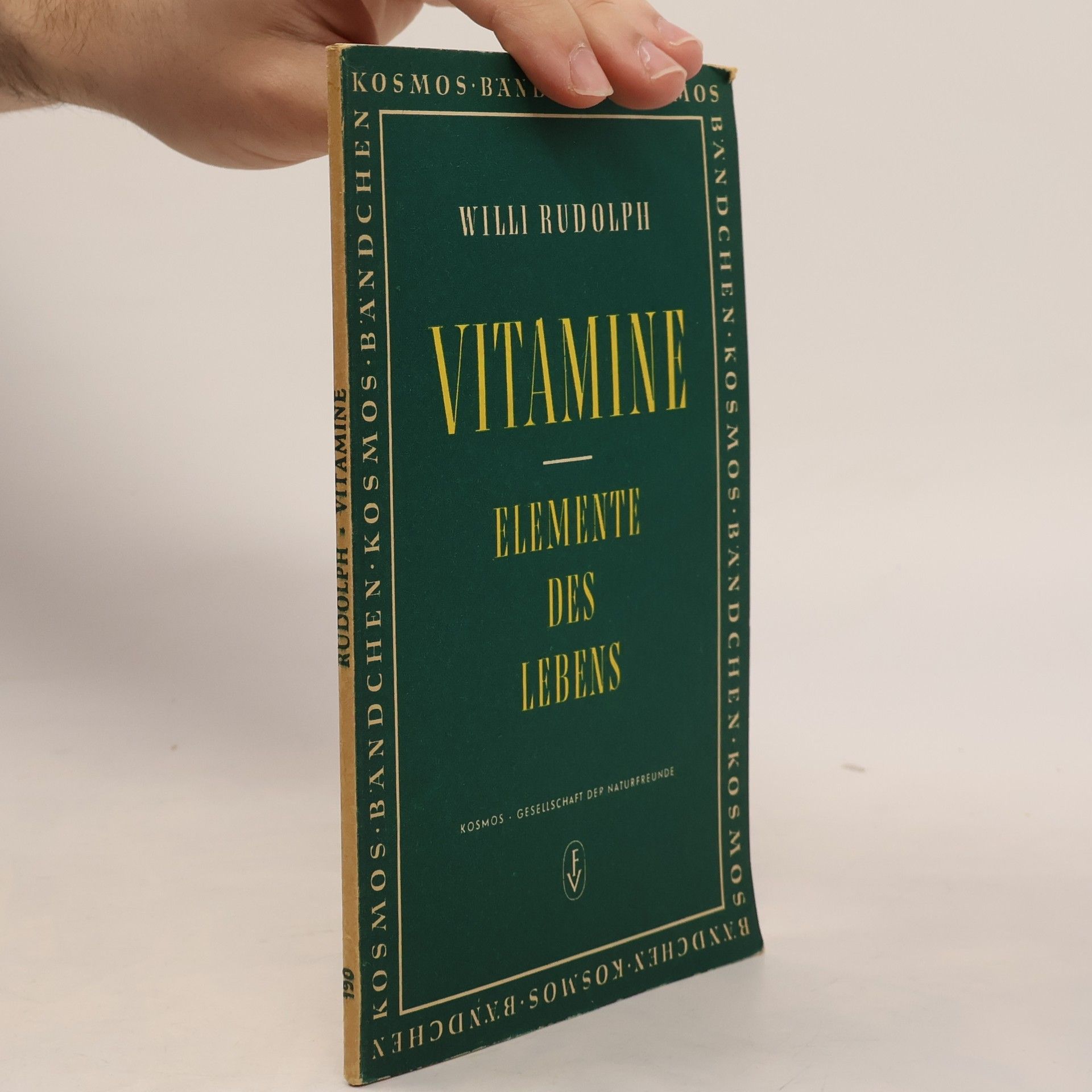 Willi Rudolph Vitamine. Elemente des Lebens