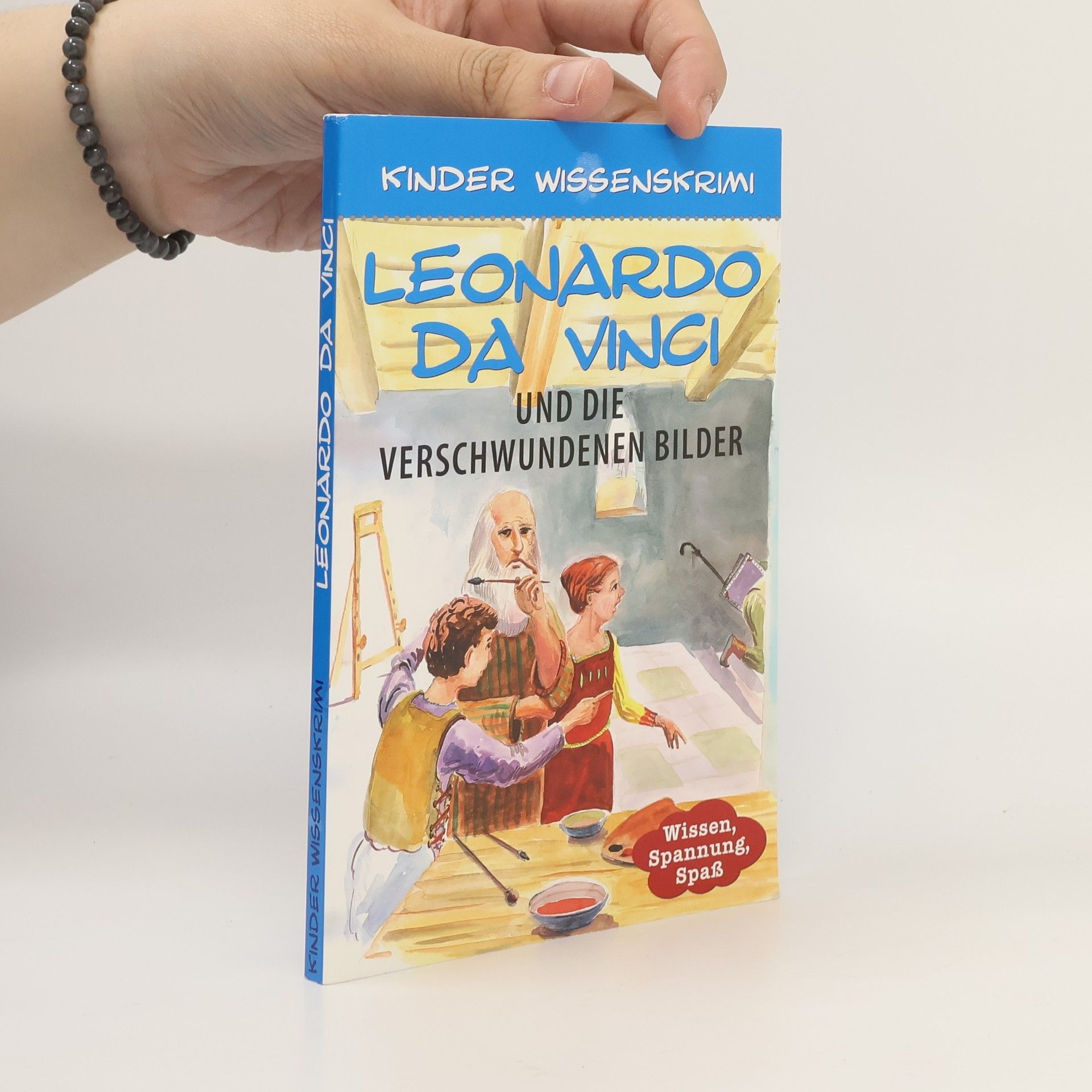 Kinder Wissenskrimi: Leonardo da Vinci und die verschwundenen Bilder