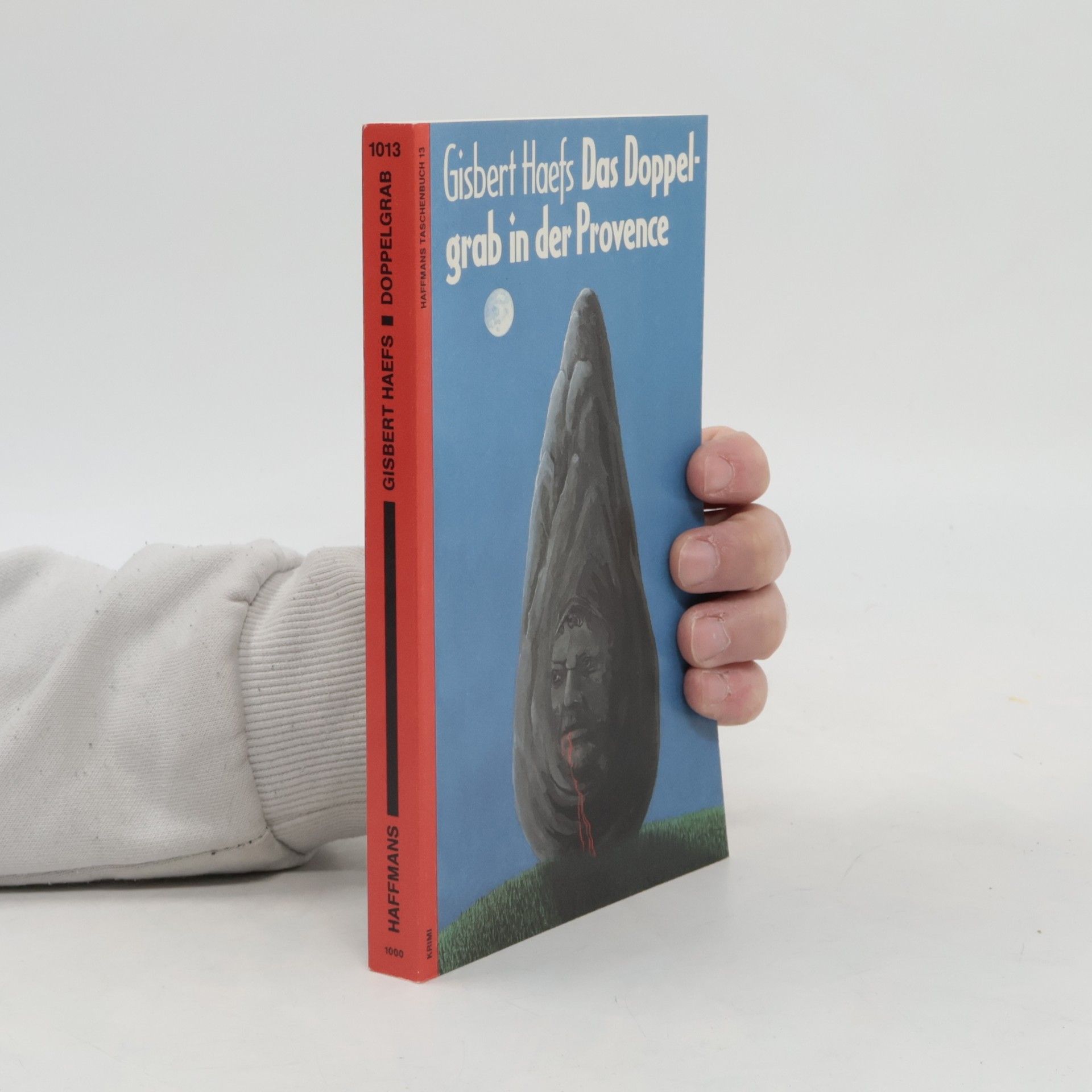 Gisbert Haefs Das Doppelgrab in der Provence
