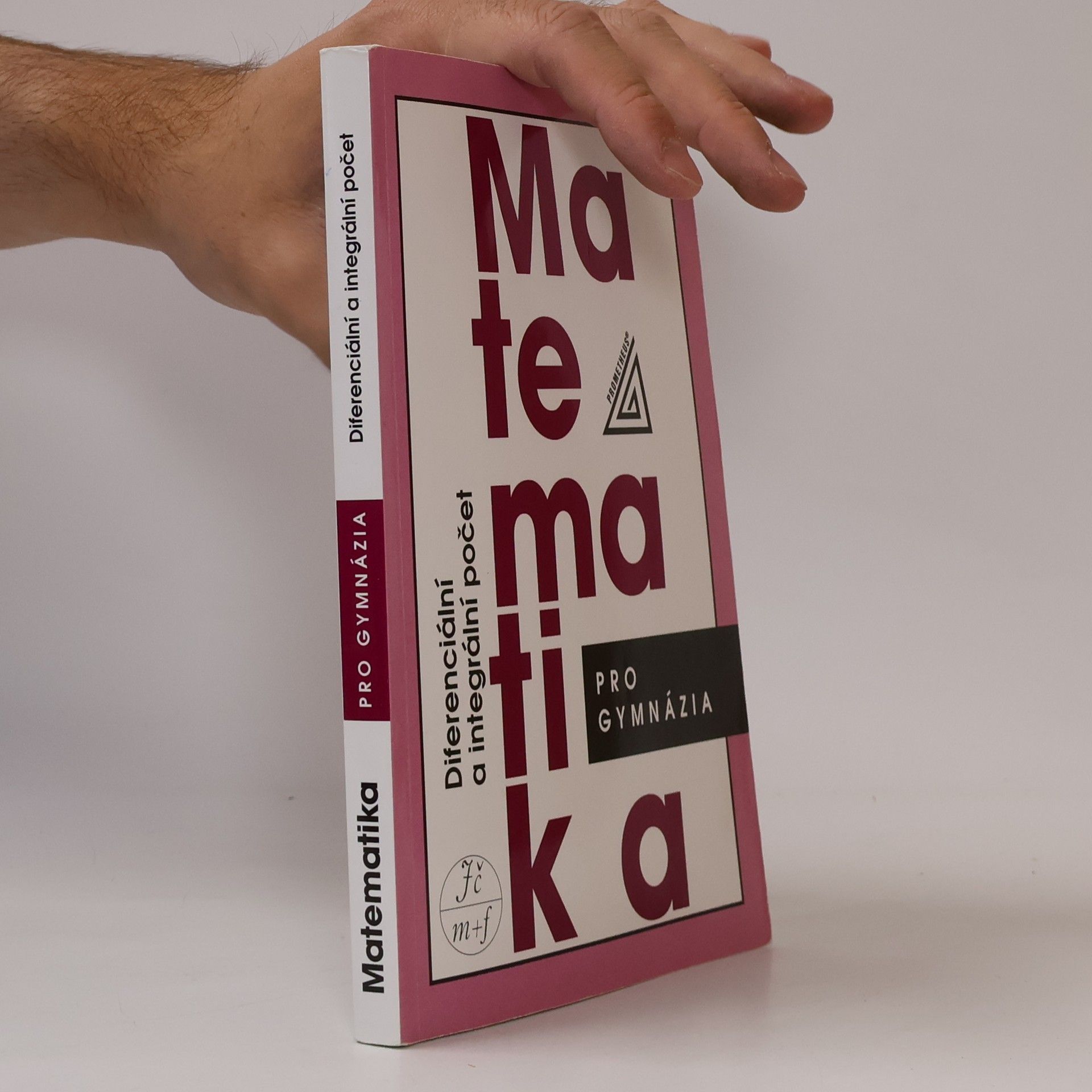 Dag Hrubý Matematika pro gymnázia