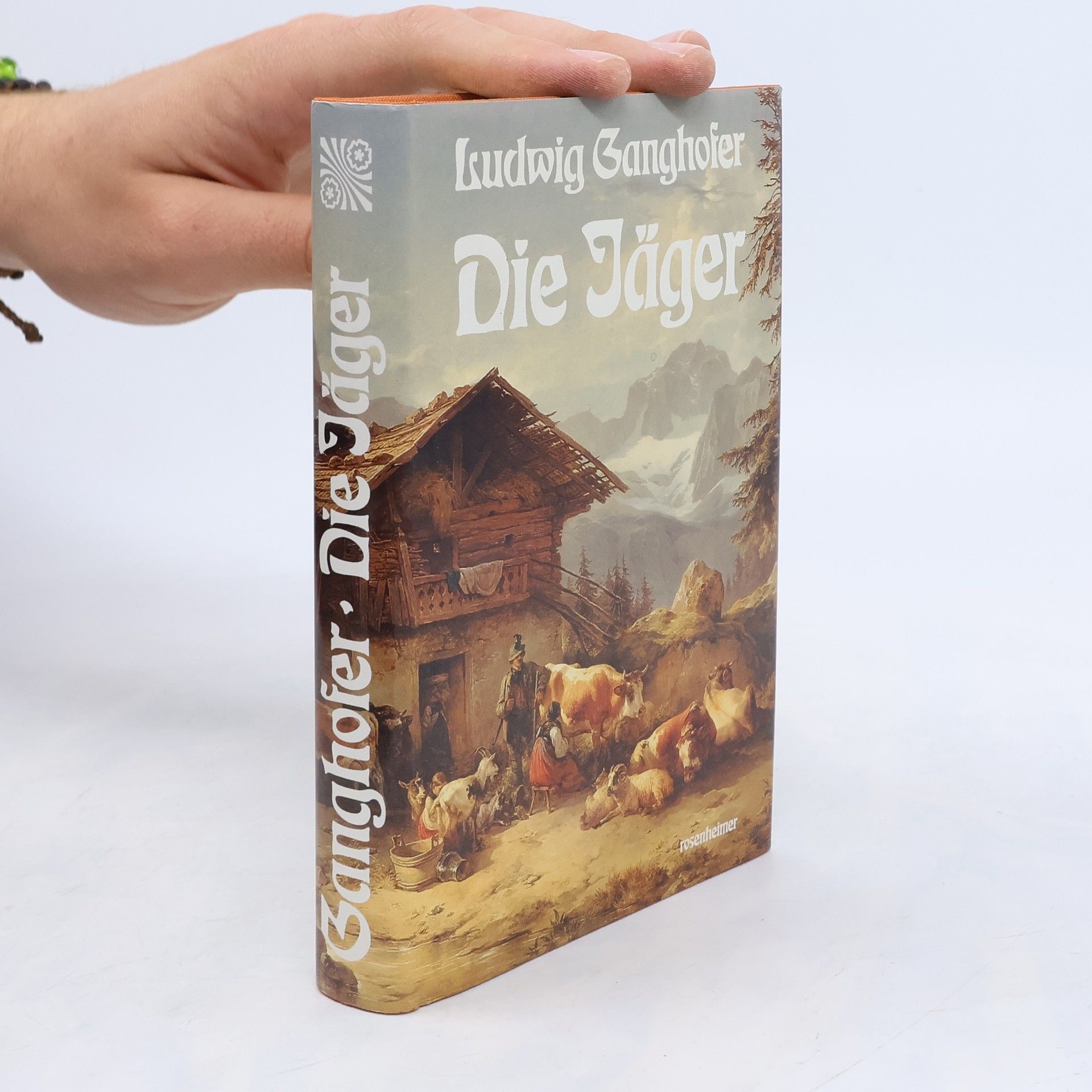 Ludwig Ganghofer Die Jäger