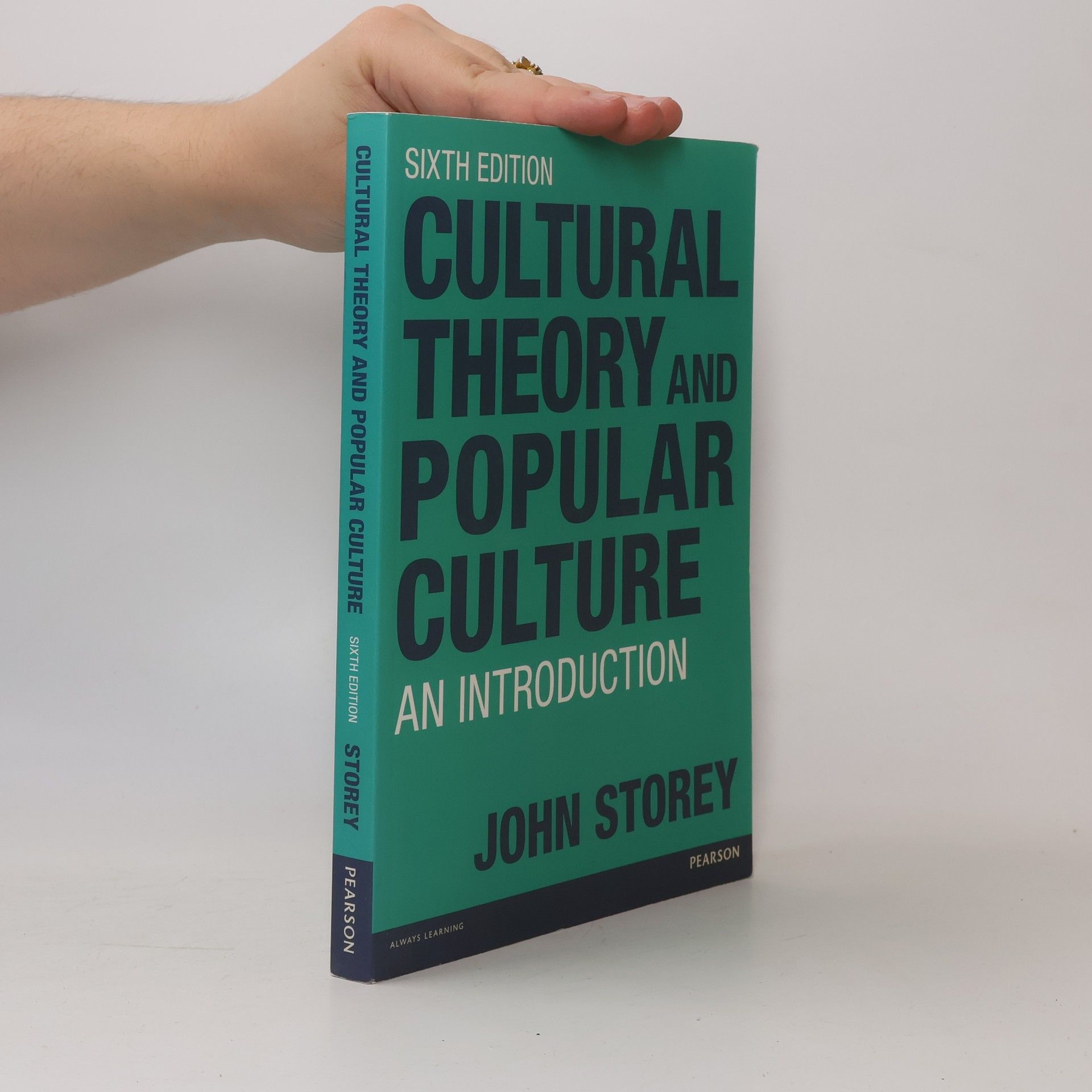 John Storey Cultural theory and popular culture.