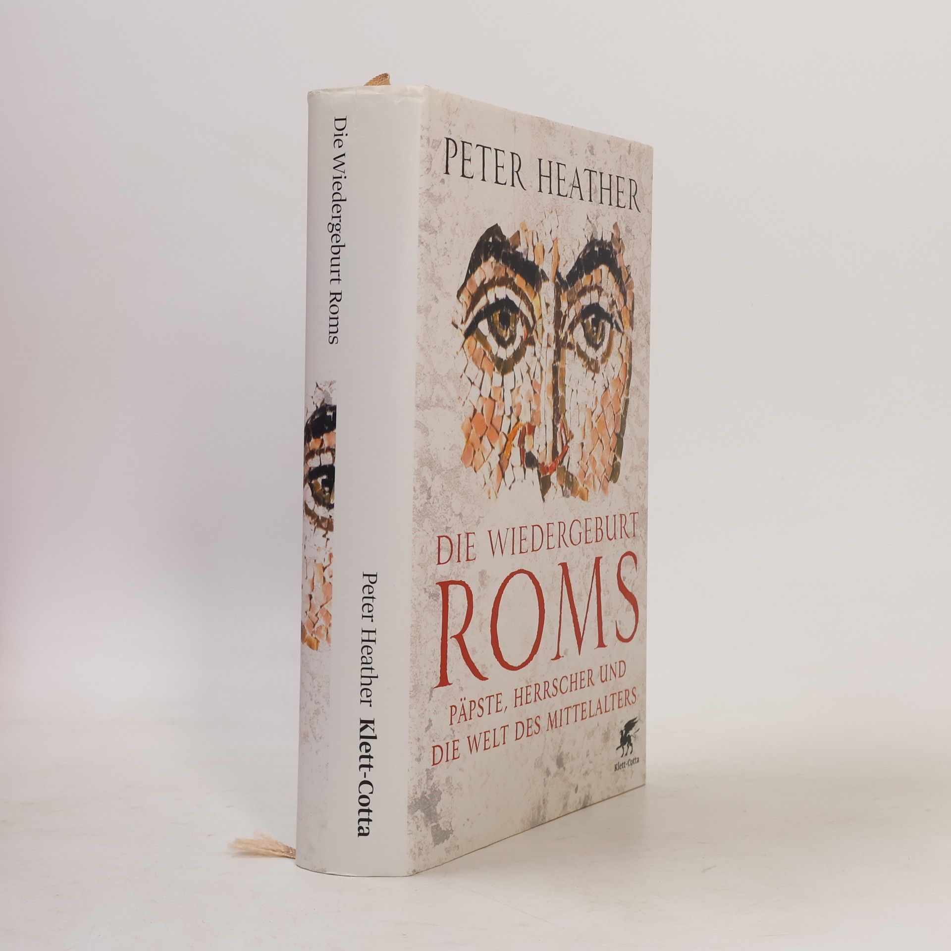Peter Heather Die Wiedergeburt Roms