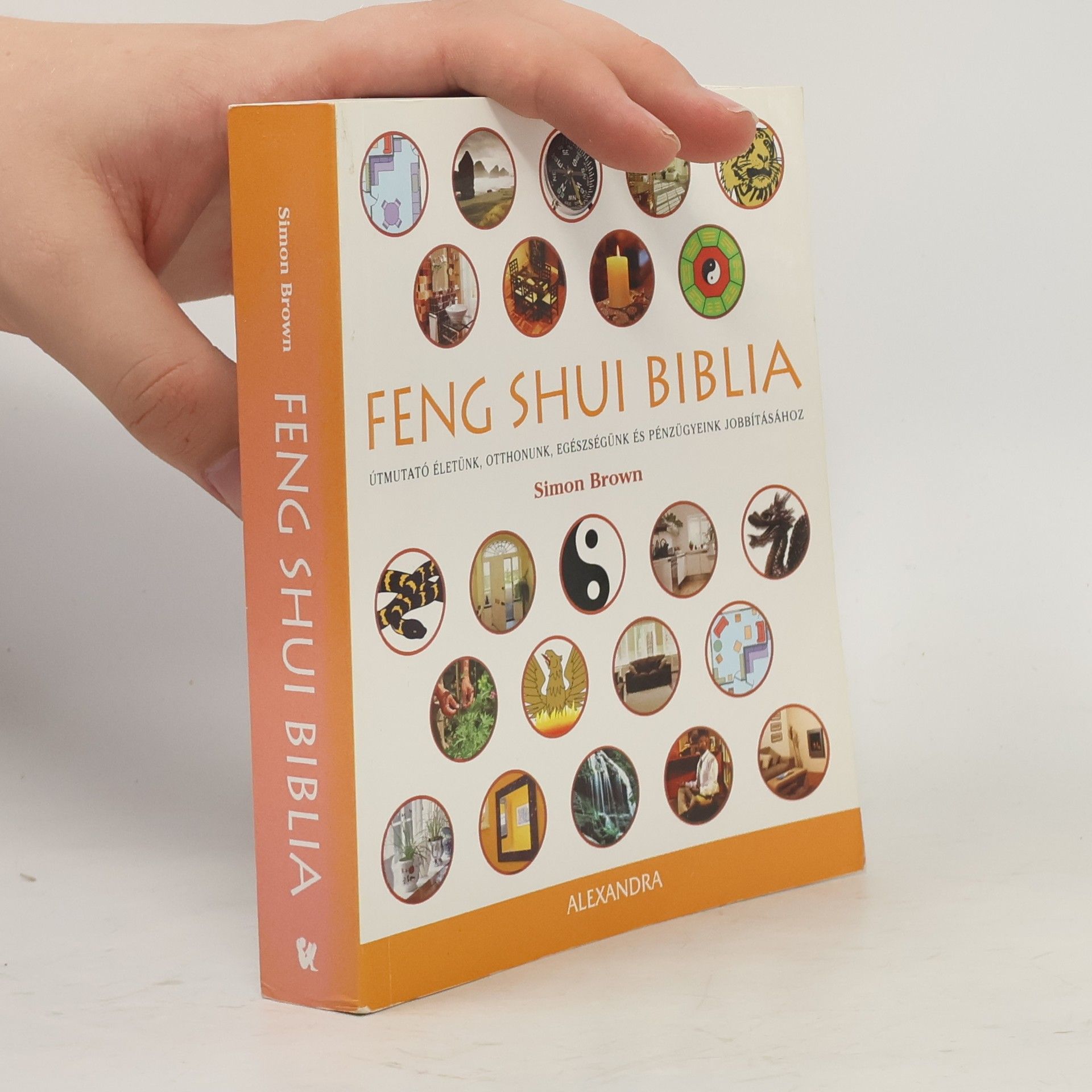 Simon Brown Feng Shui Biblia