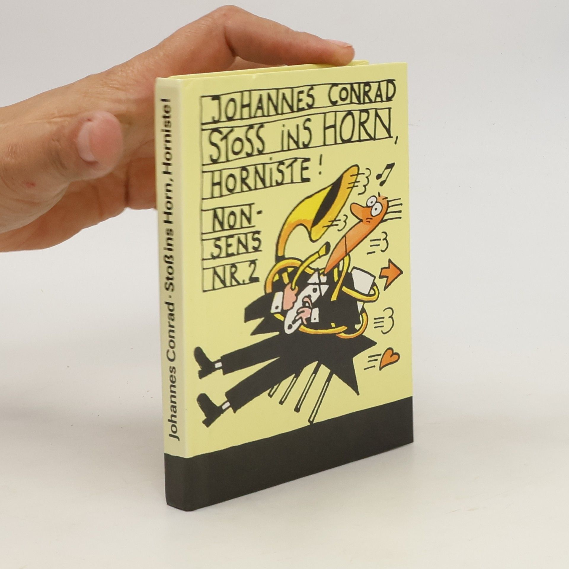 Stoss ins Horn, Horniste!. Nonsens Nr. II