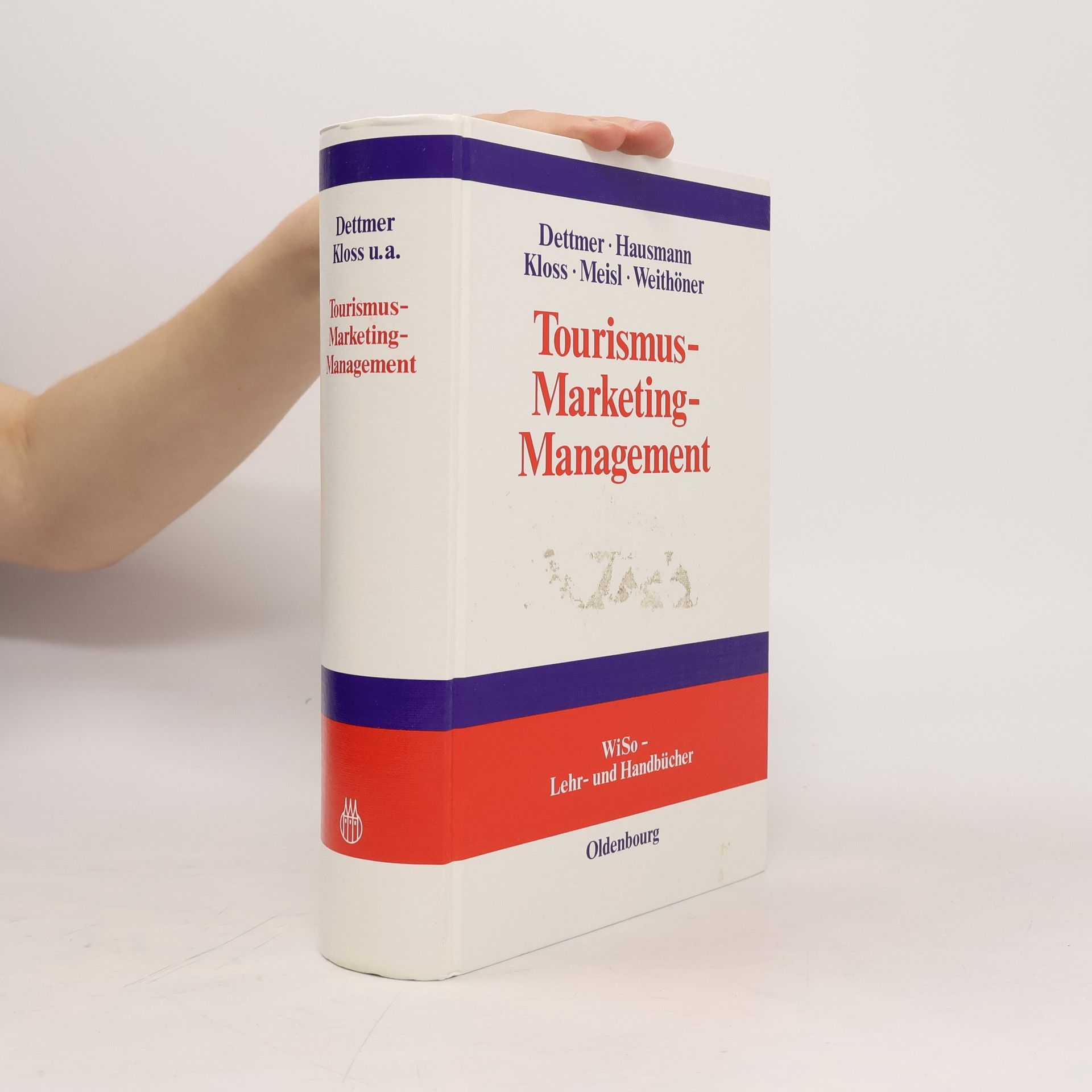 WiSo - Lehr- und Handbücher: Tourismus-Marketing-Management