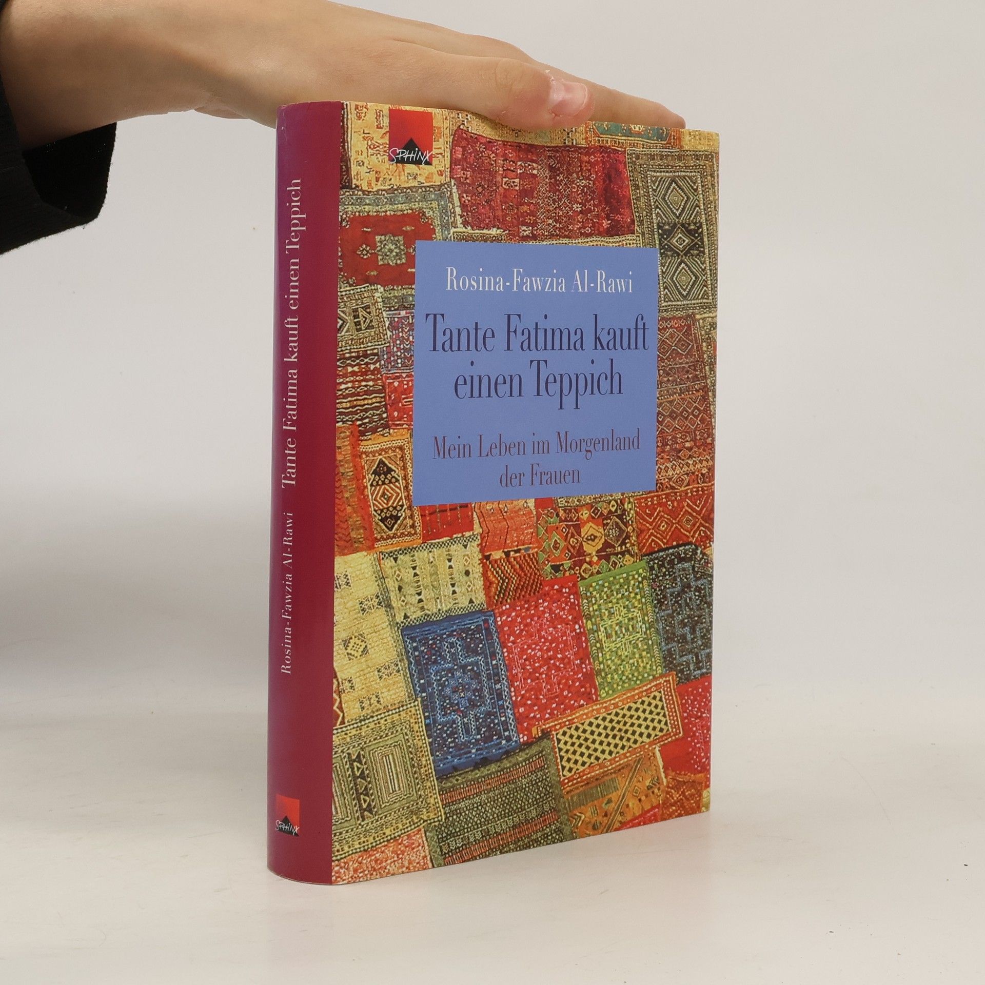 Rosina-Fawzia al-Rawi Tante Fatima kauft einen Teppich