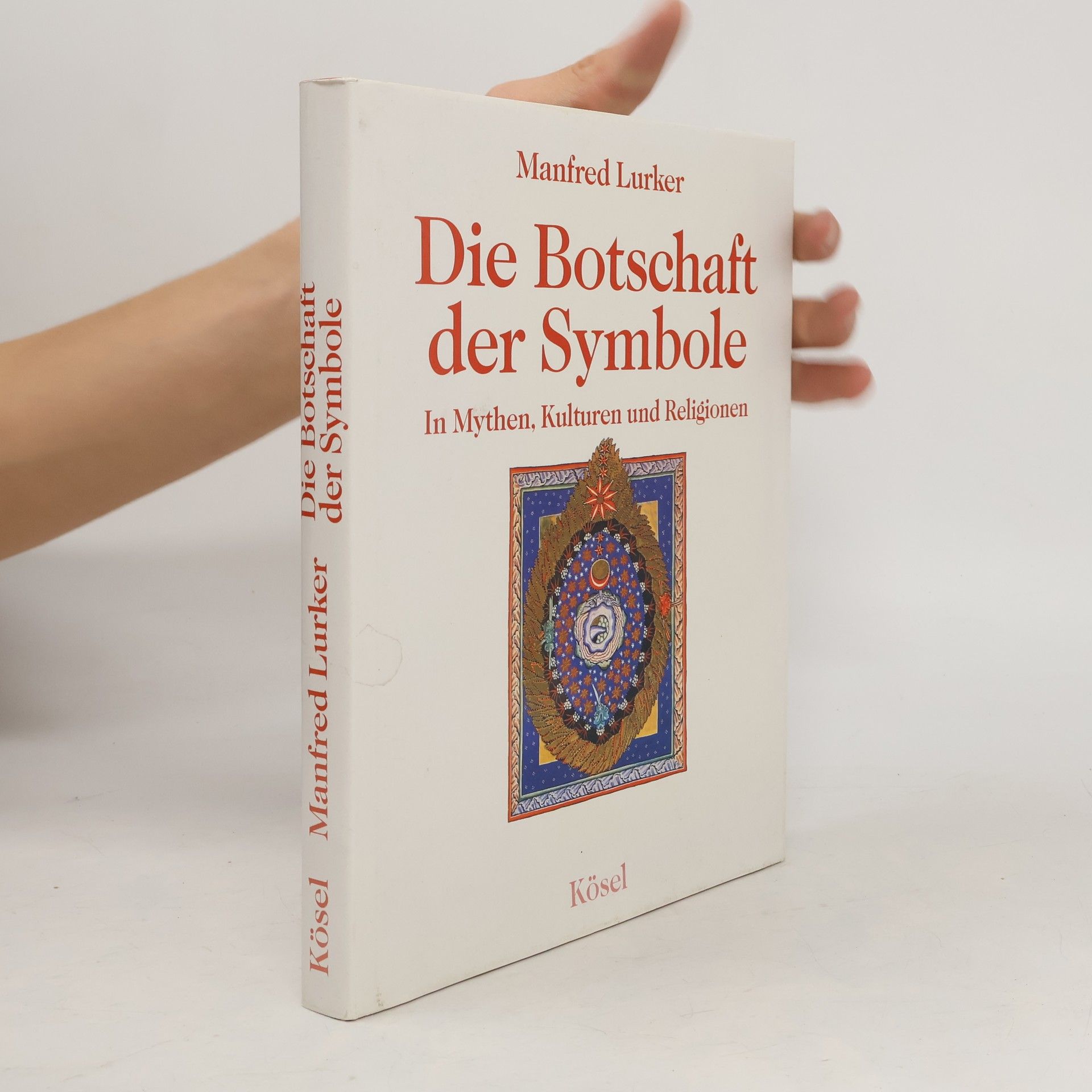 Manfred Lurker Die Botschaft der Symbole