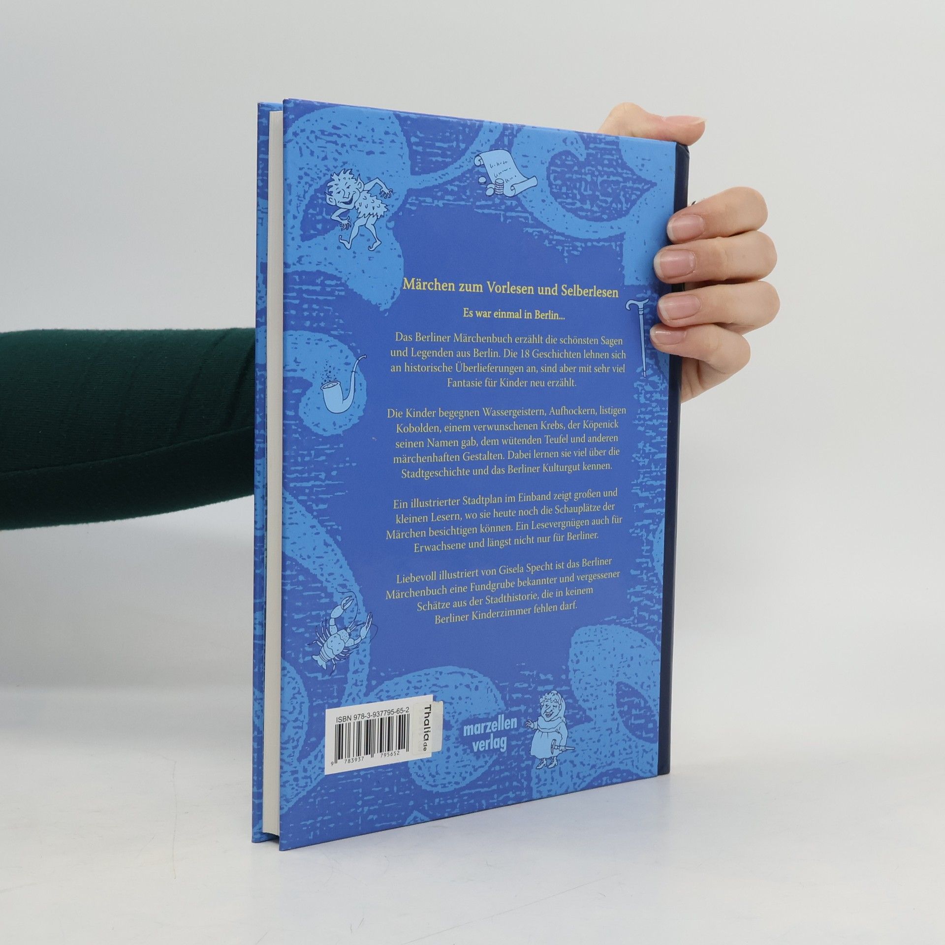 Andrea S. Hartmann Das Berliner Märchenbuch. Sagen, Legenden und Märchen aus Berlin neu erzählt