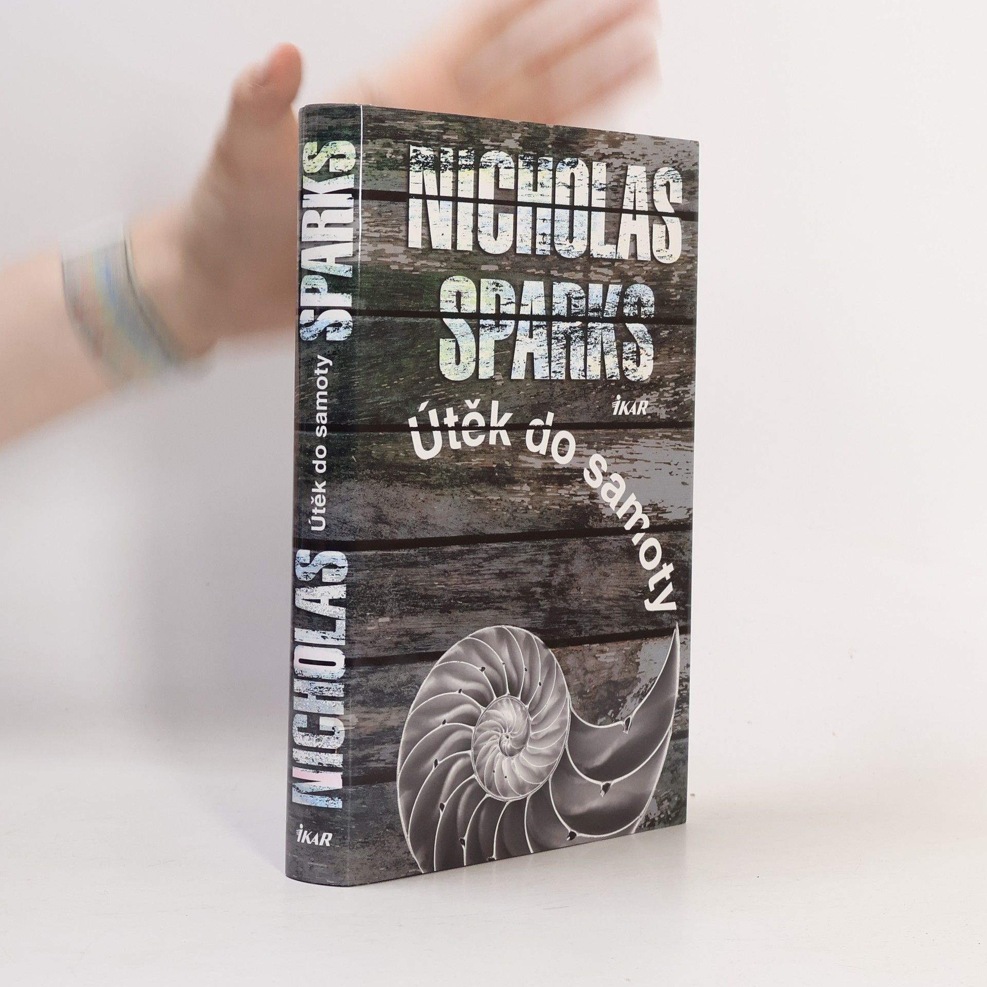 Nicholas Sparks Útěk do samoty