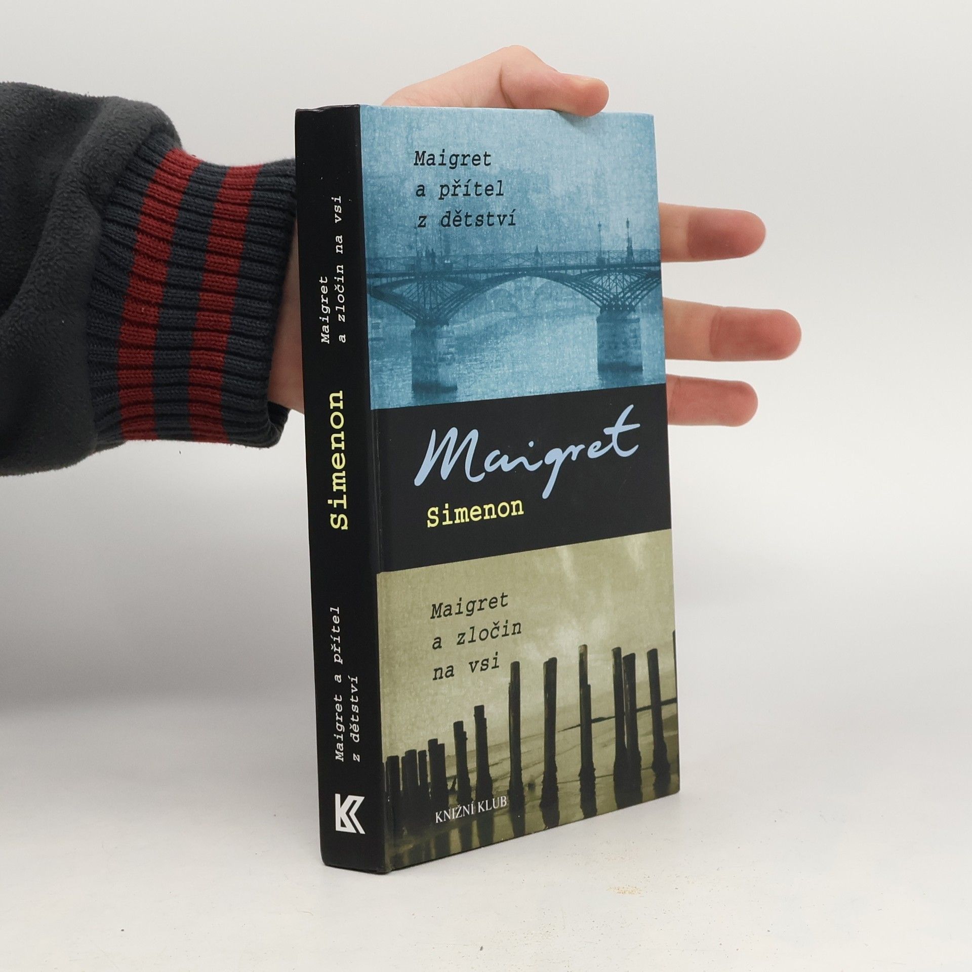 Georges Simenon Maigret a přítel z dětství ; Maigret a zločin na vsi