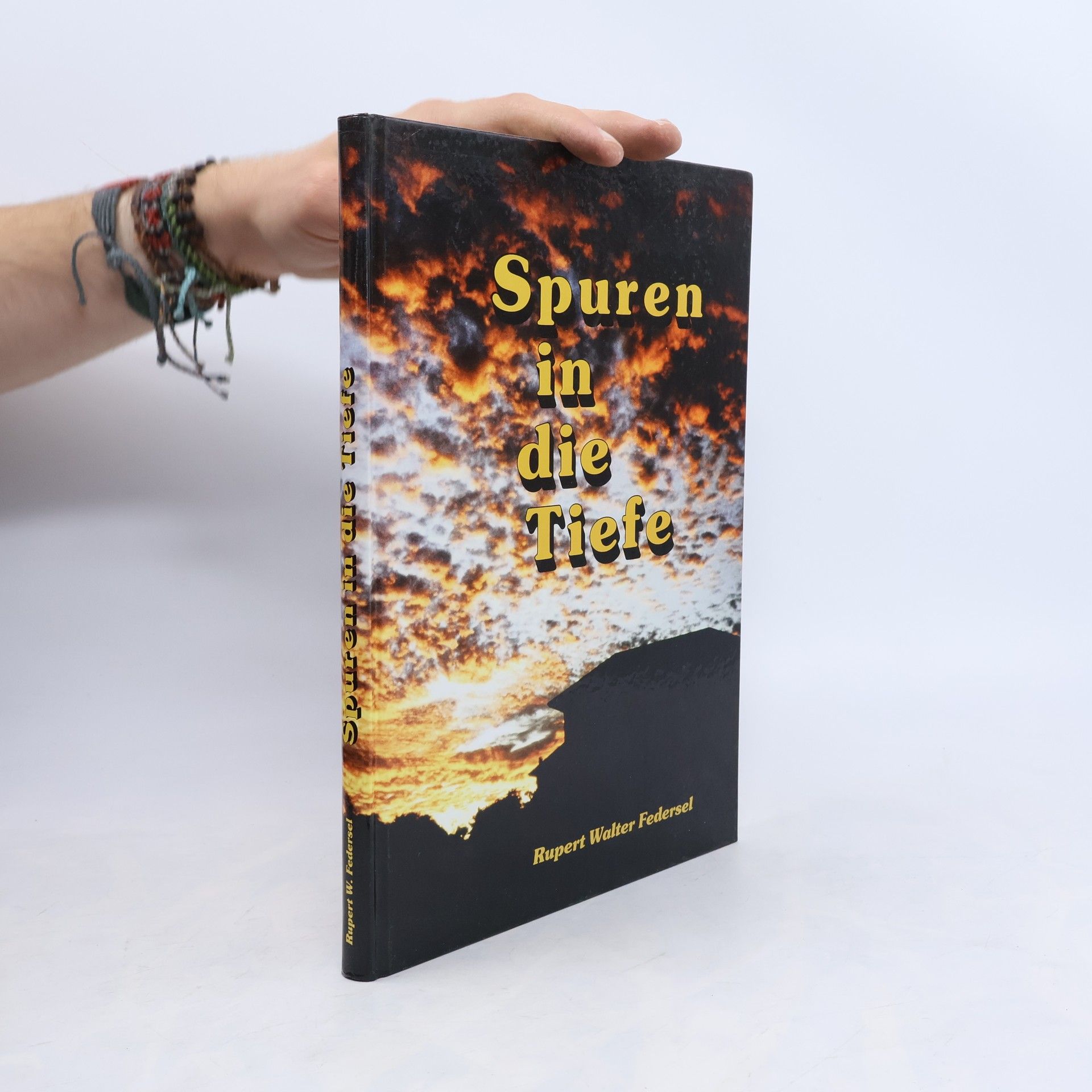 Rupert Federsel Spuren in die Tiefe