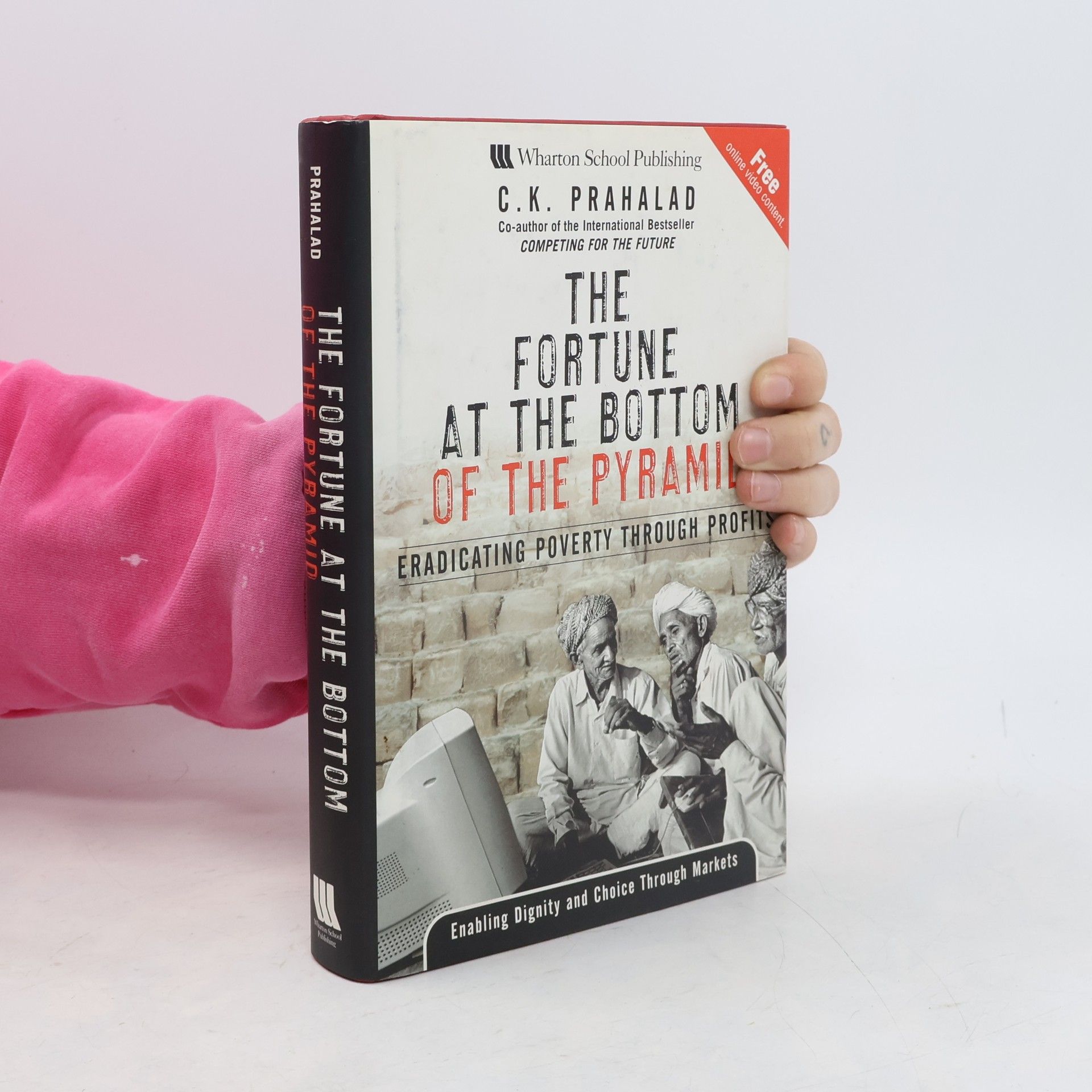 C. K. Prahalad The Fortune at the Bottom of the Pyramid