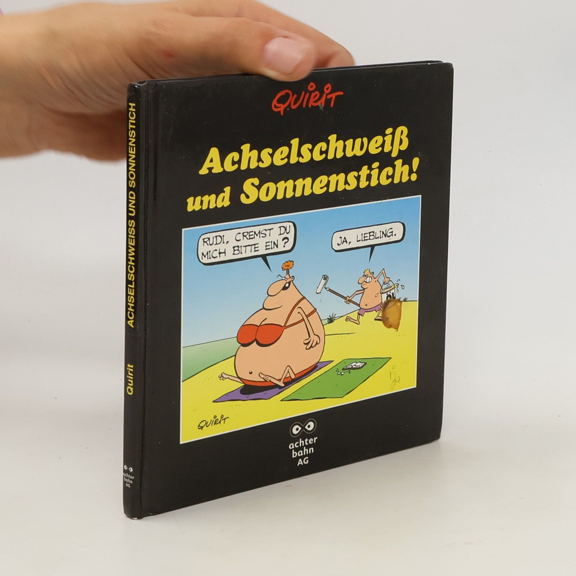 Achselschweiß und Sonnenstich!