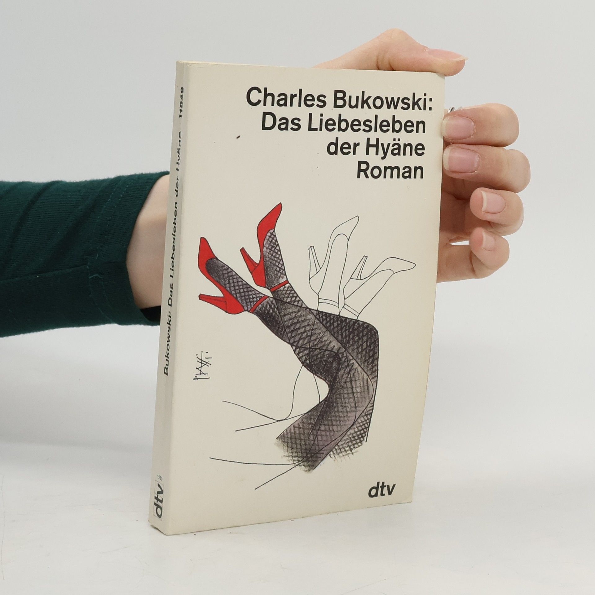 Charles Bukowski Das Liebesleben der Hyäne