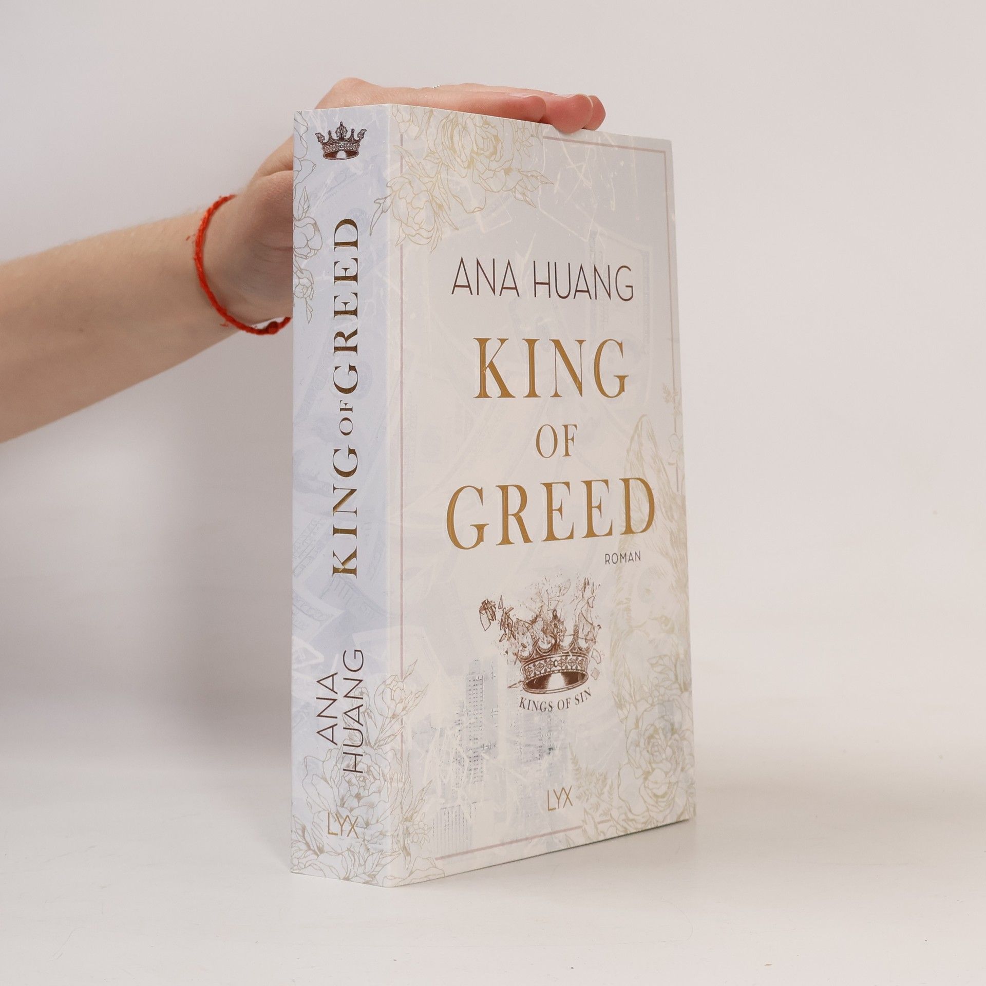 Ana Huang King of Greed