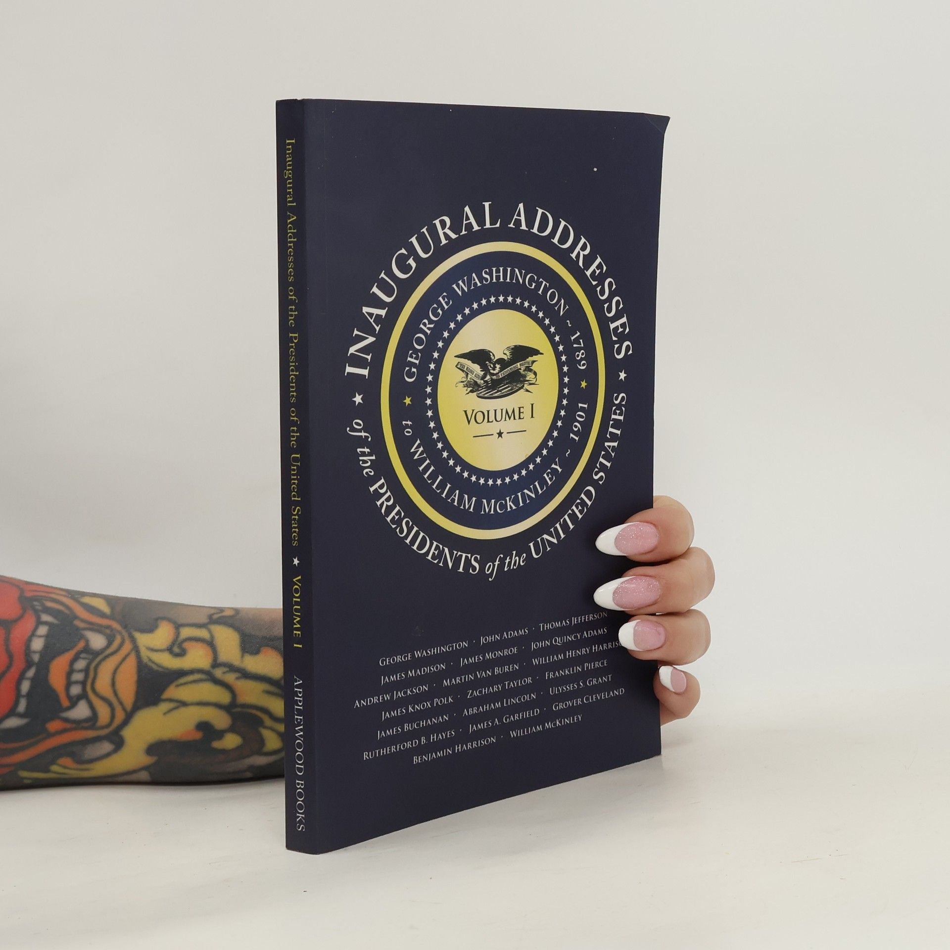James Buchanan Inaugural Addresses of the Presidents of the United States