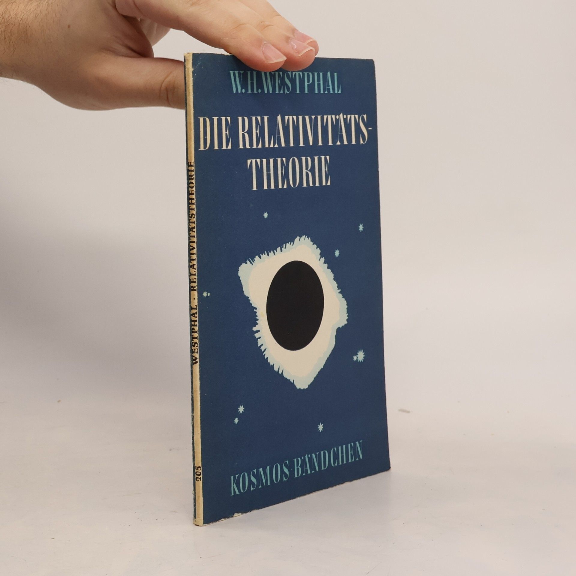 Wilhelm H. Westphal Die Relativitätstheorie