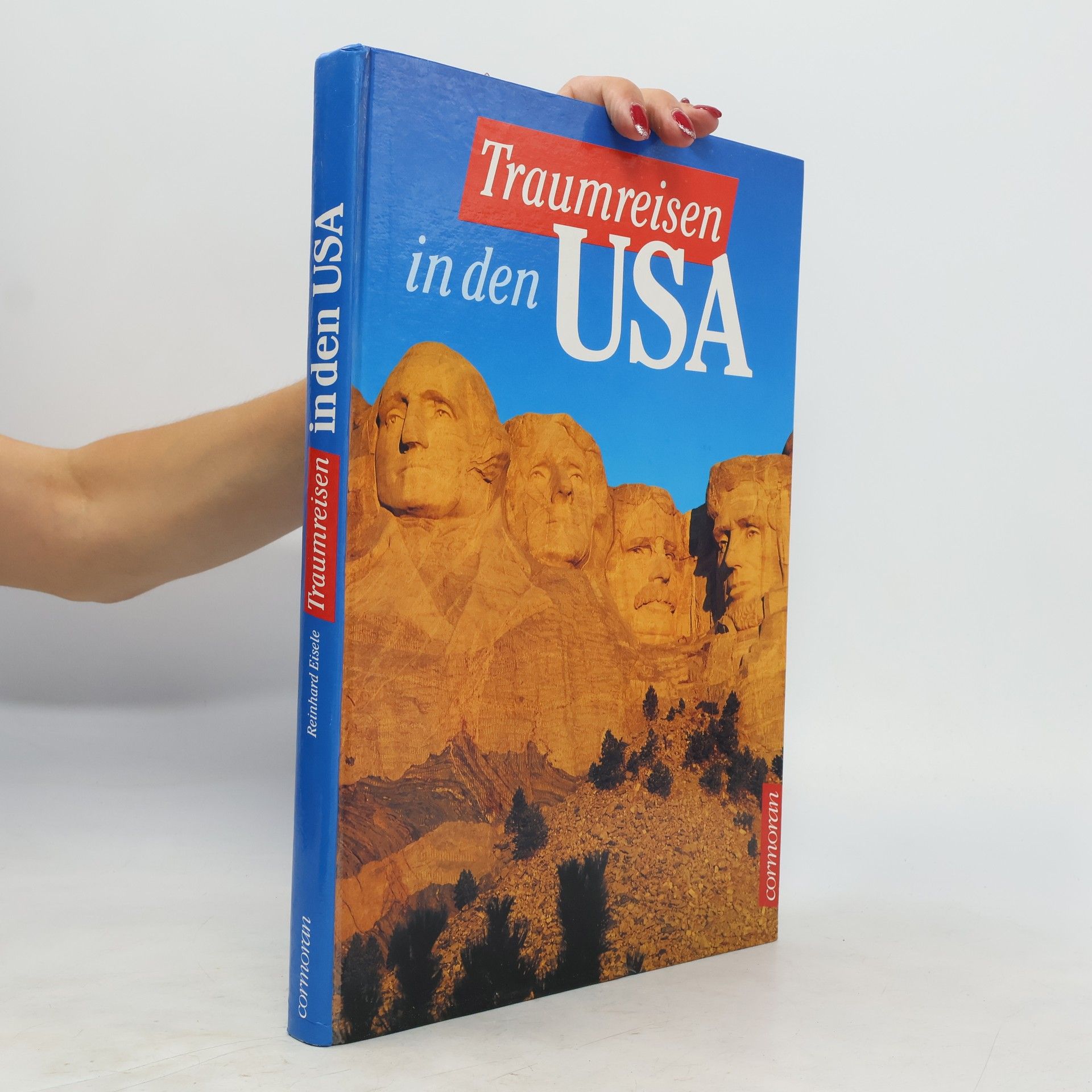 Reinhard Eisele Traumreisen in den USA
