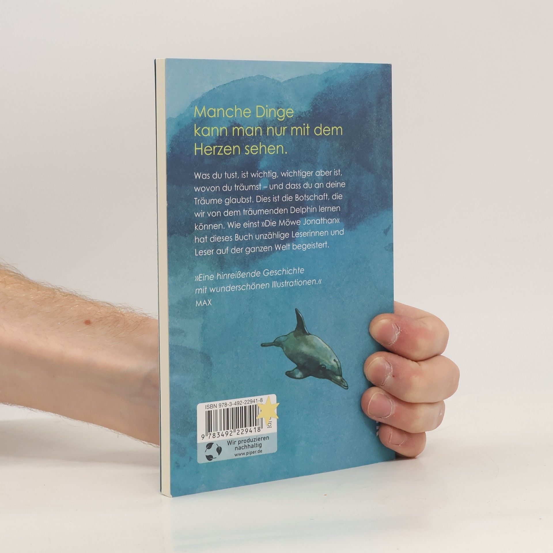 Sergio Bambarén Der träumende Delphin. Eine magische Reise zu dir selbst
