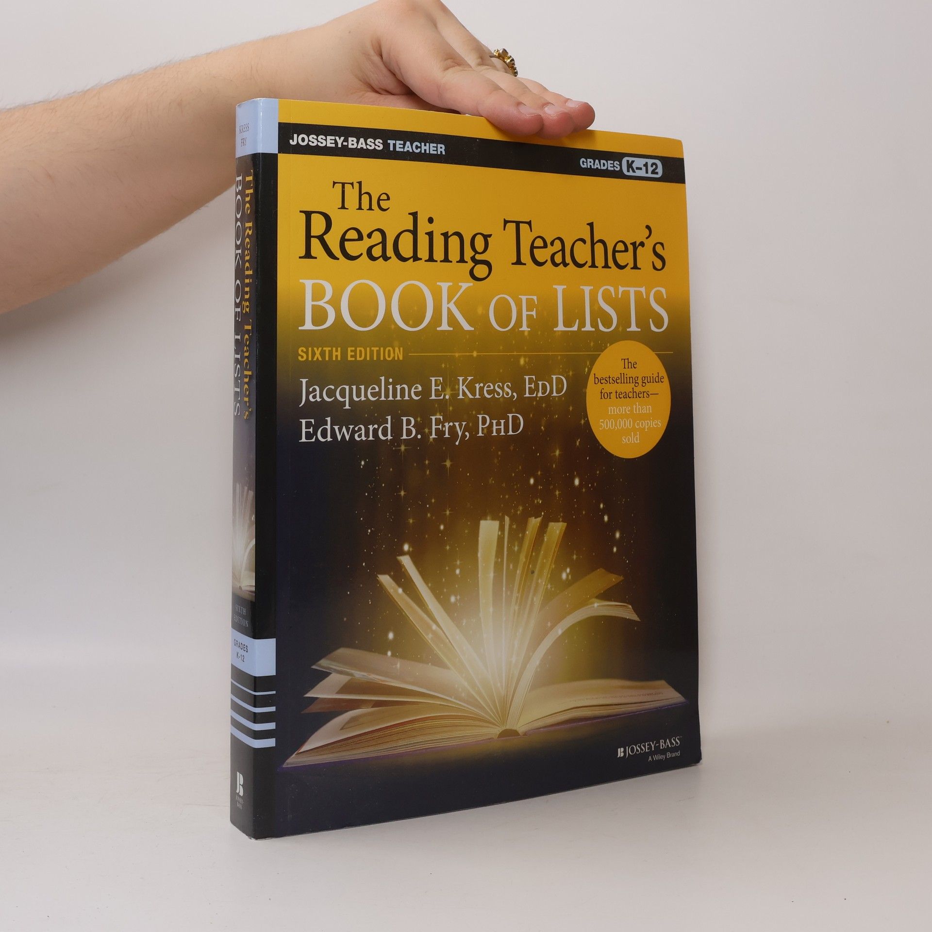 Jacqueline E. Kress Jossey-Bass Teacher: The Reading Teacher's Book of Lists
