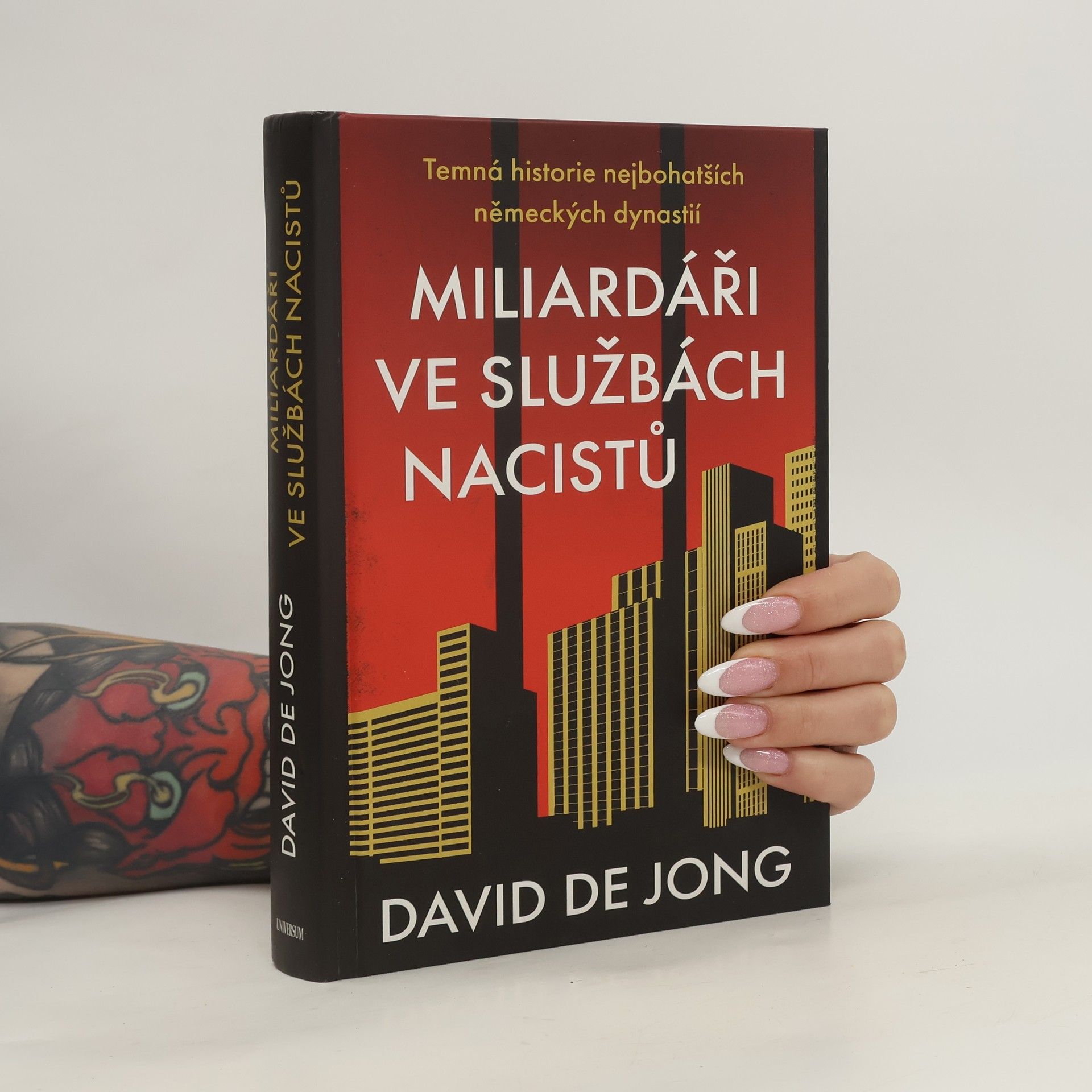 David de Jong Miliardáři ve službách nacistů