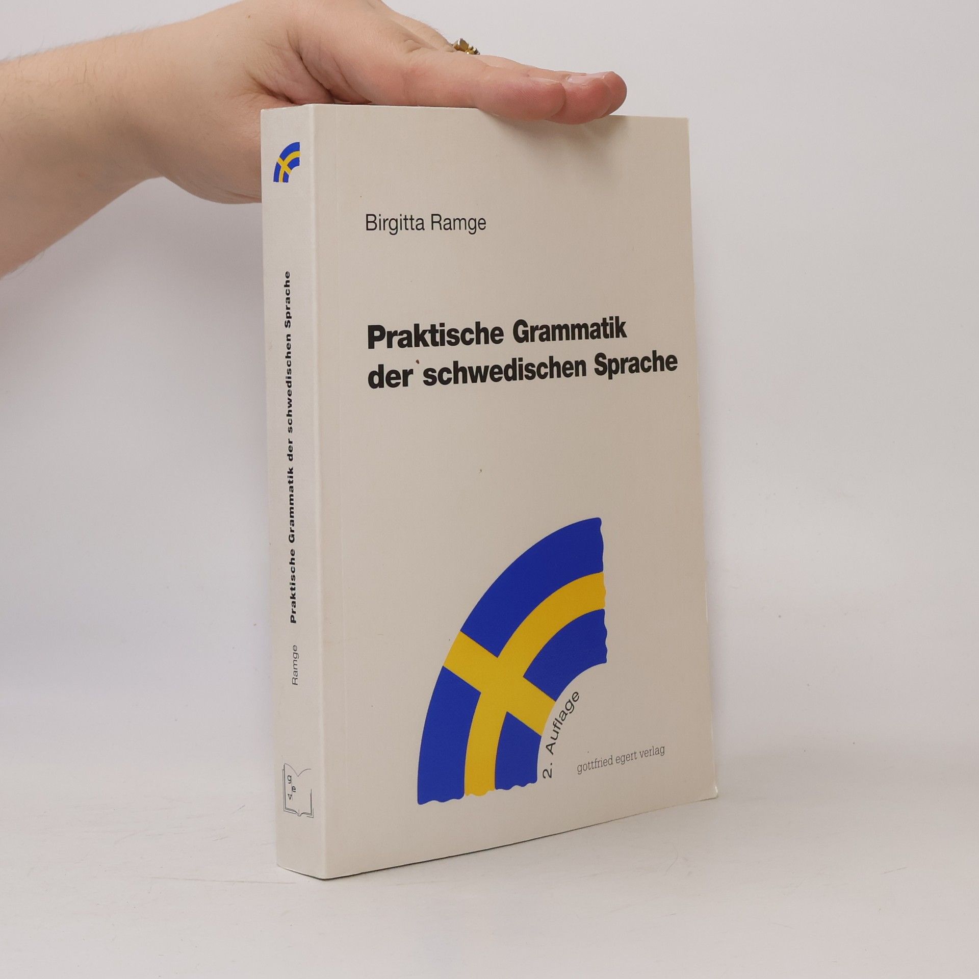 Birgitta Ramge Praktische Grammatik der schwedischen Sprache
