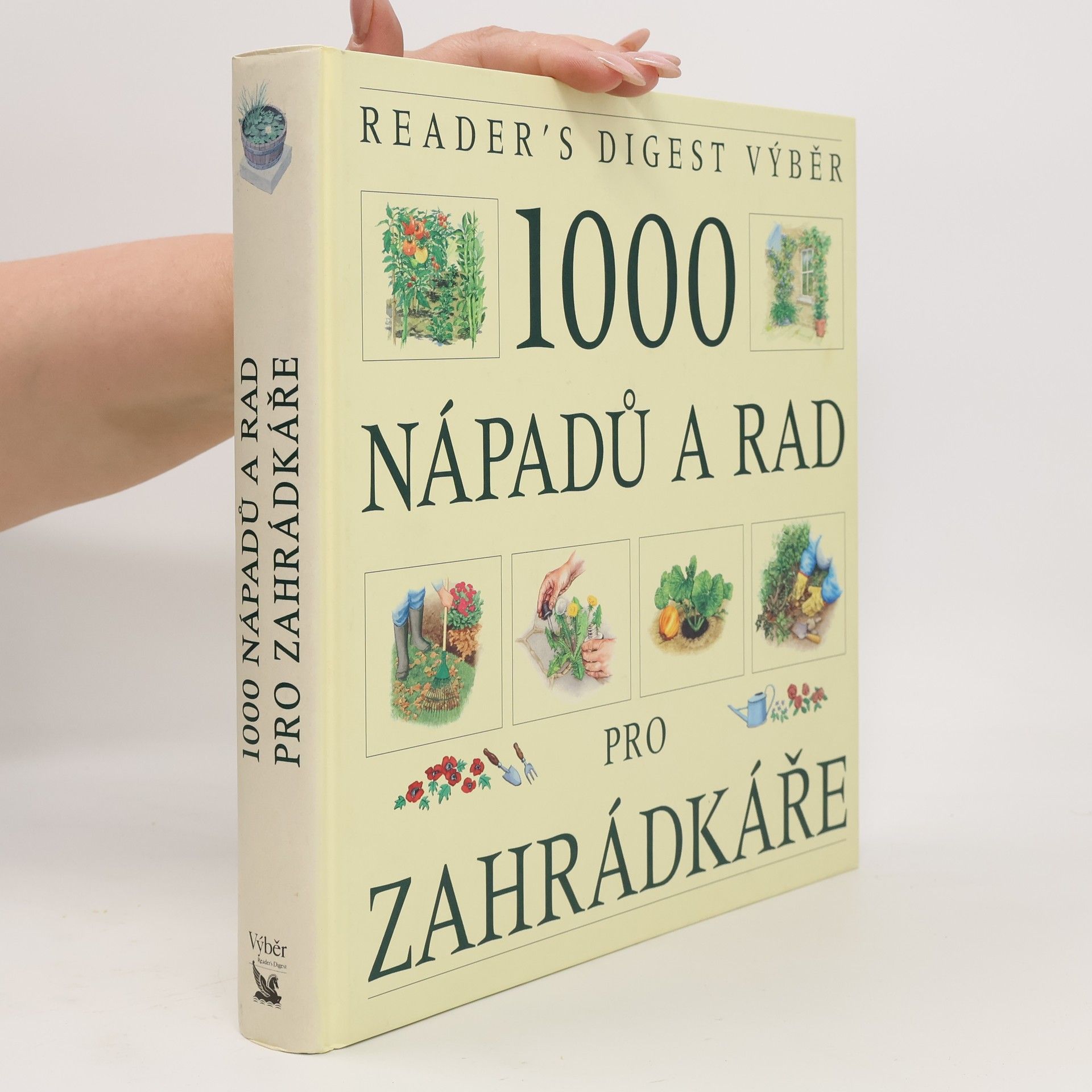Václav Větvička 1000 nápadů a rad pro zahrádkáře