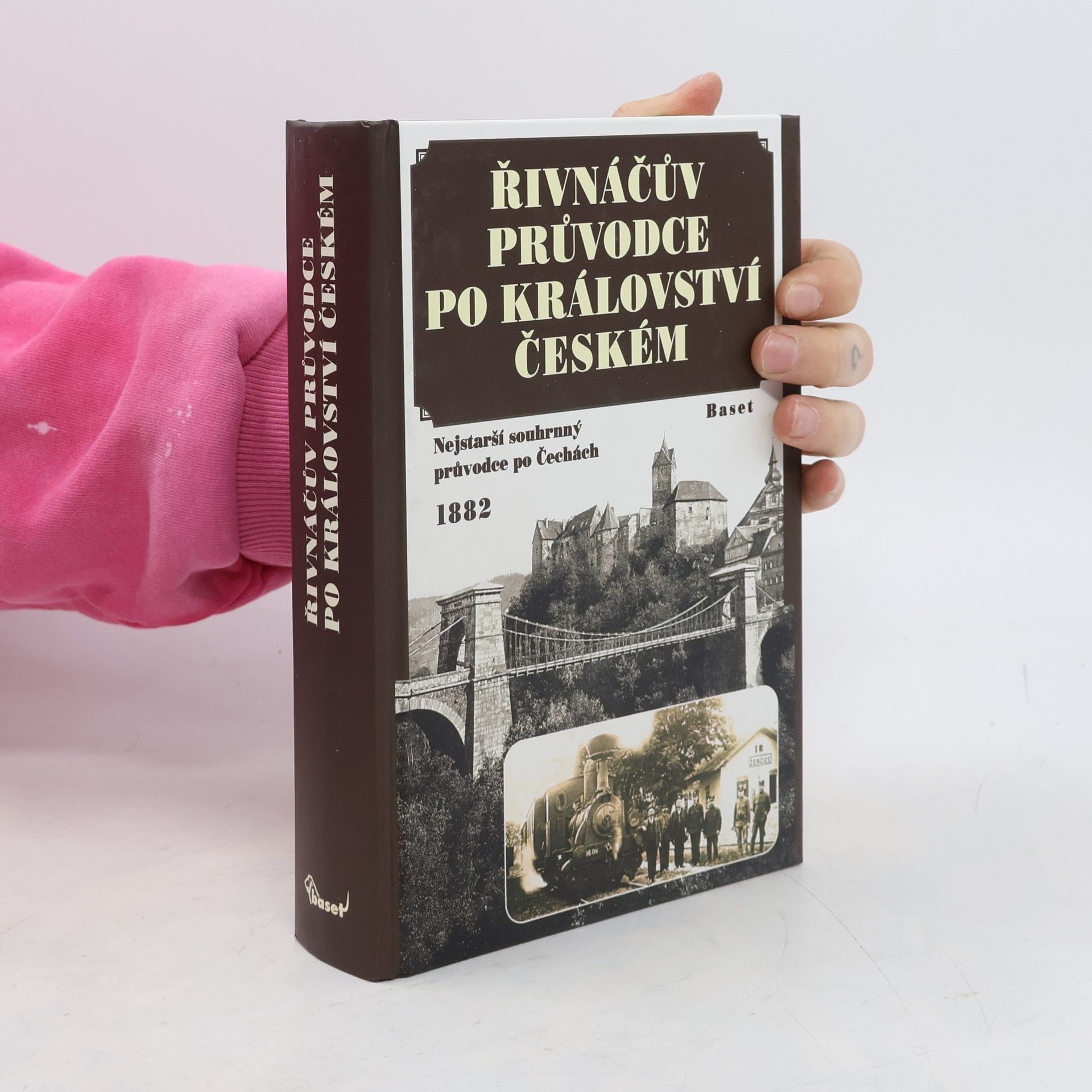 František Řivnáč Řivnáčův průvodce po království Českém. Nejstarší souhrnný průvodce po Čechách
