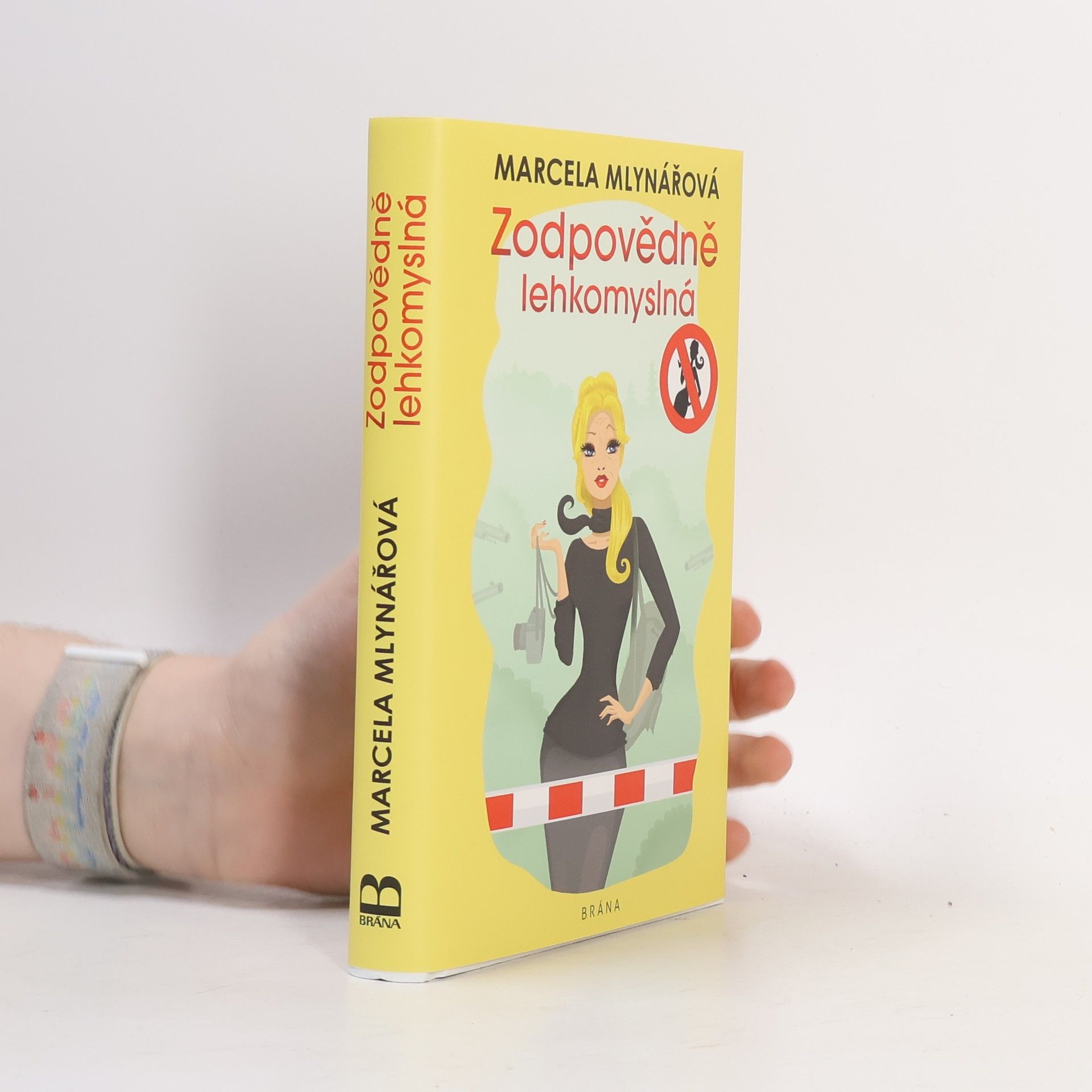 Marcela Mlynářová Zodpovědně lehkomyslná