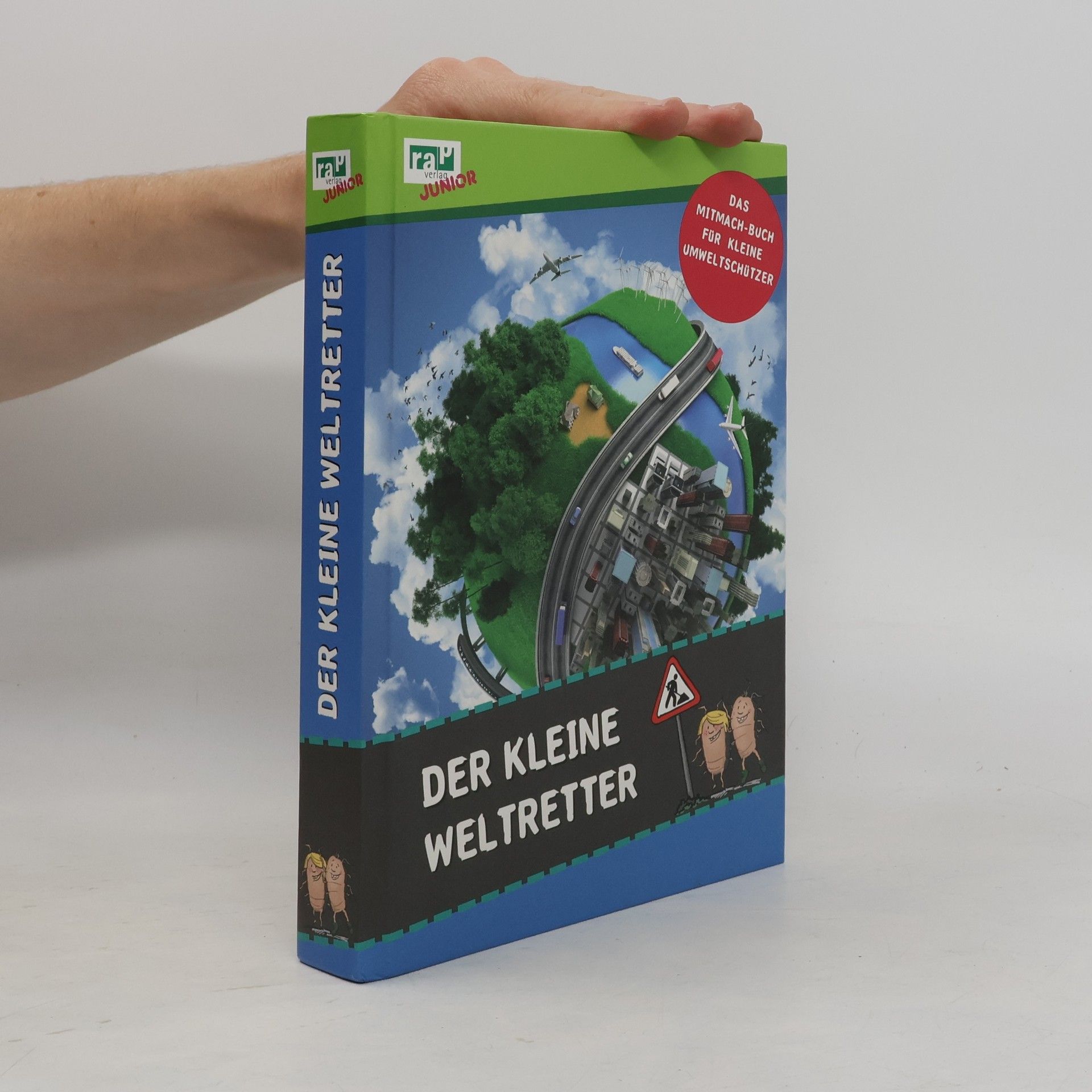 Rieke Kersting Der kleine Weltretter