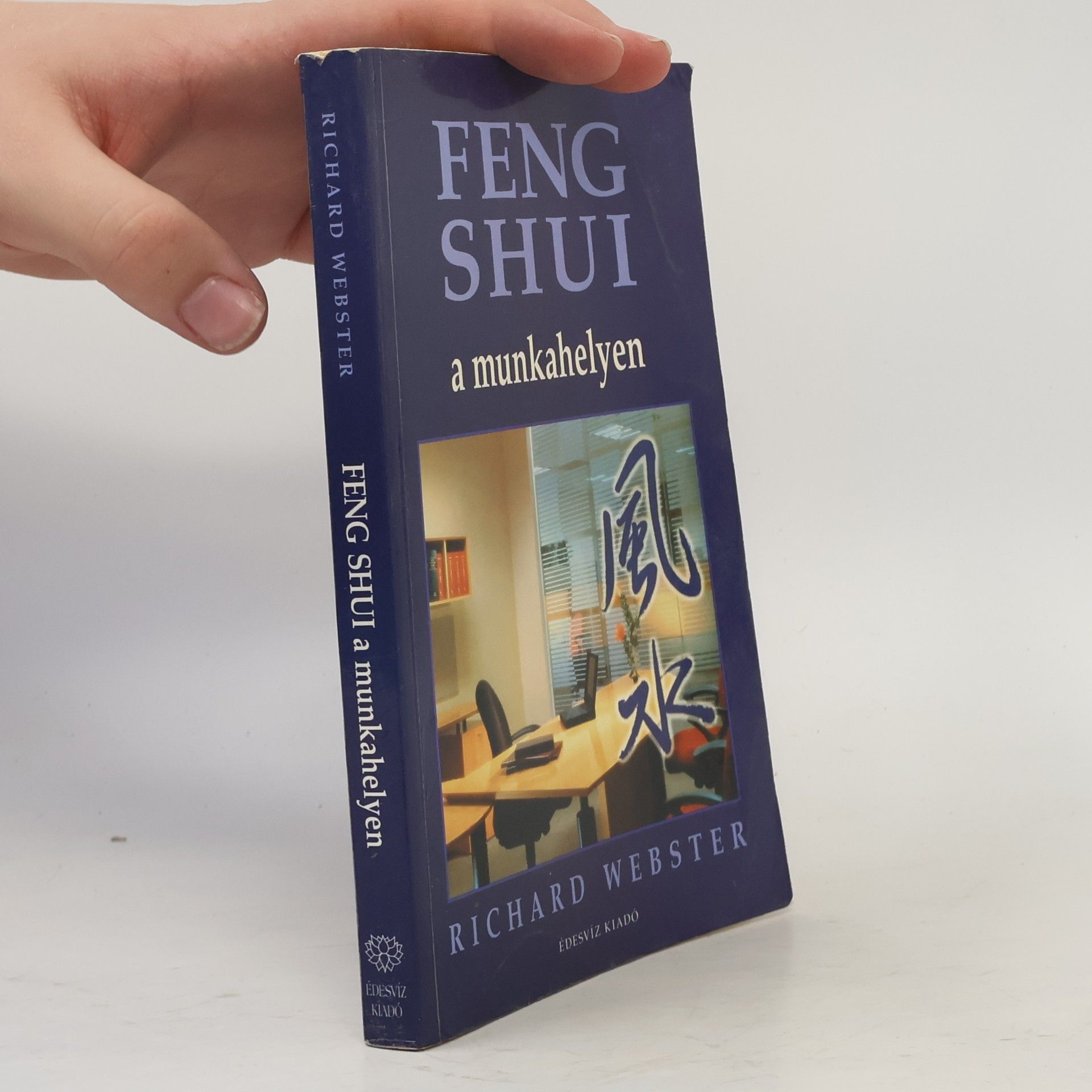 Richard Webster Feng shui a munkahelyen