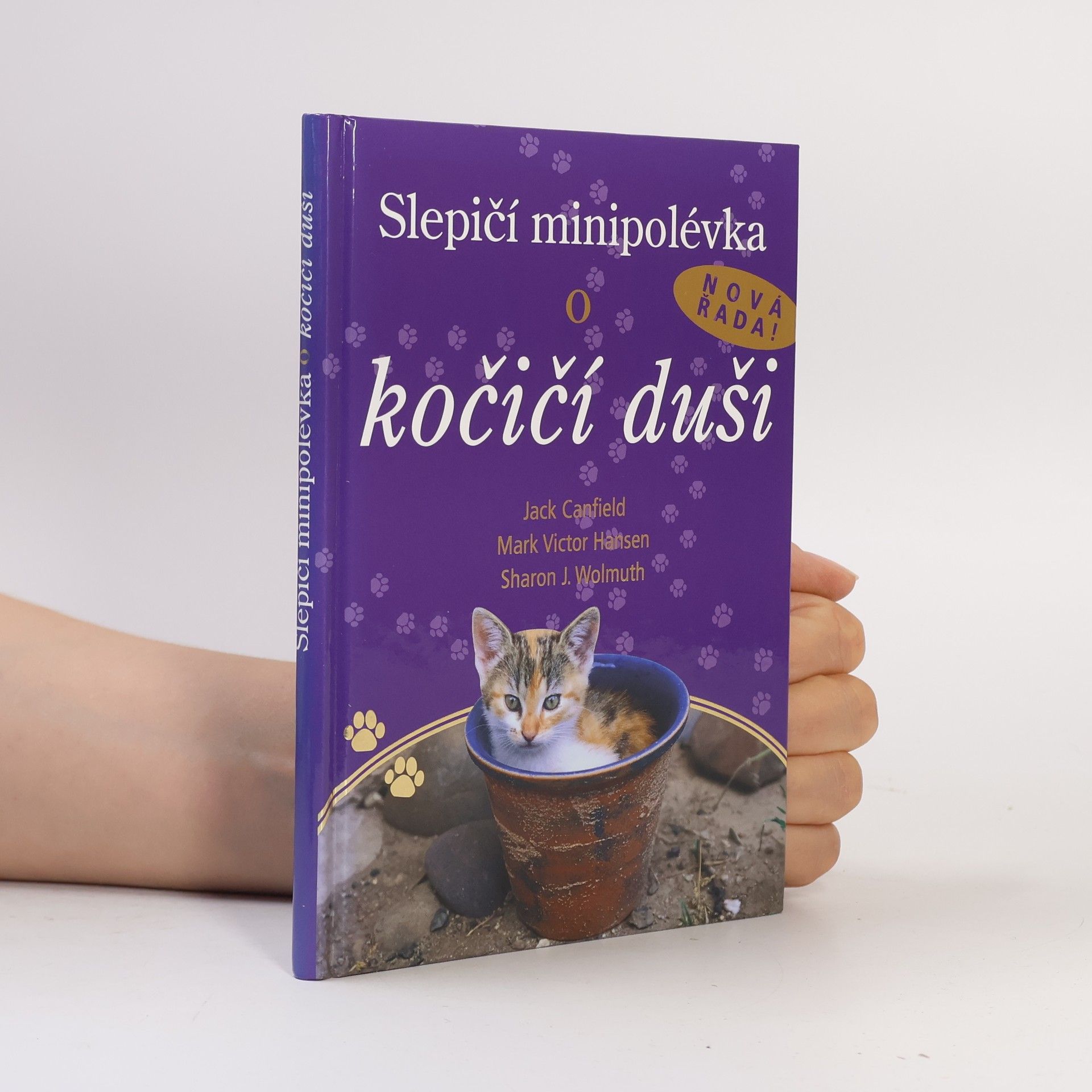 Sharon J. Wohlmuth Slepičí minipolévka o kočičí duši