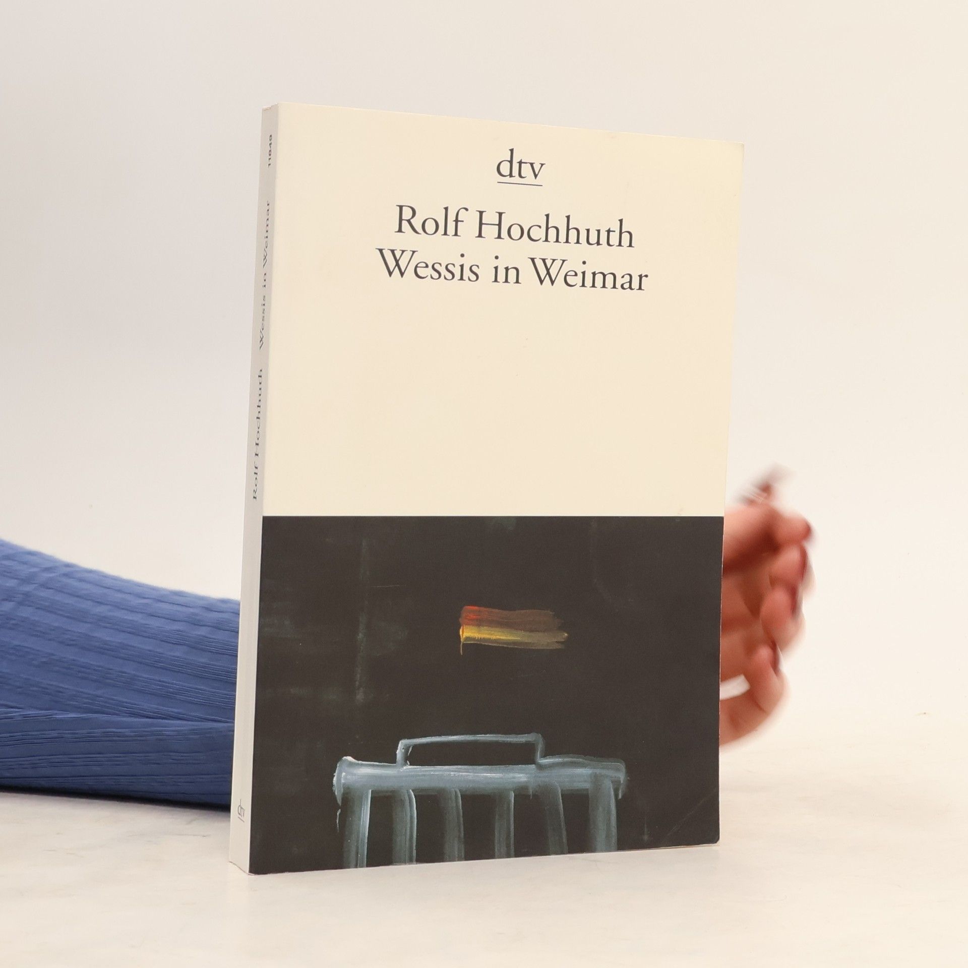 Rolf Hochhuth Wessis in Weimar