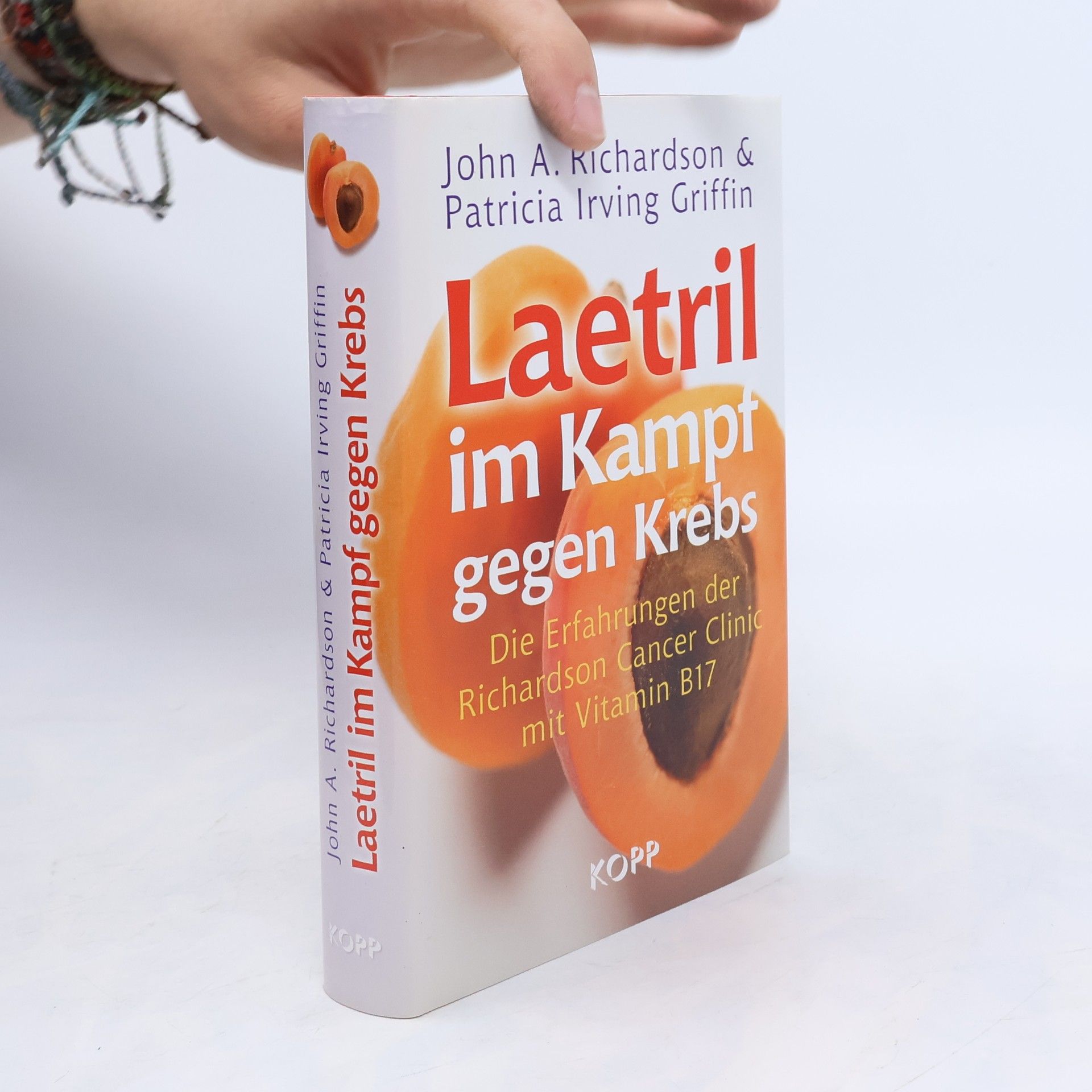 John A. Richardson Laetril im Kampf gegen Krebs