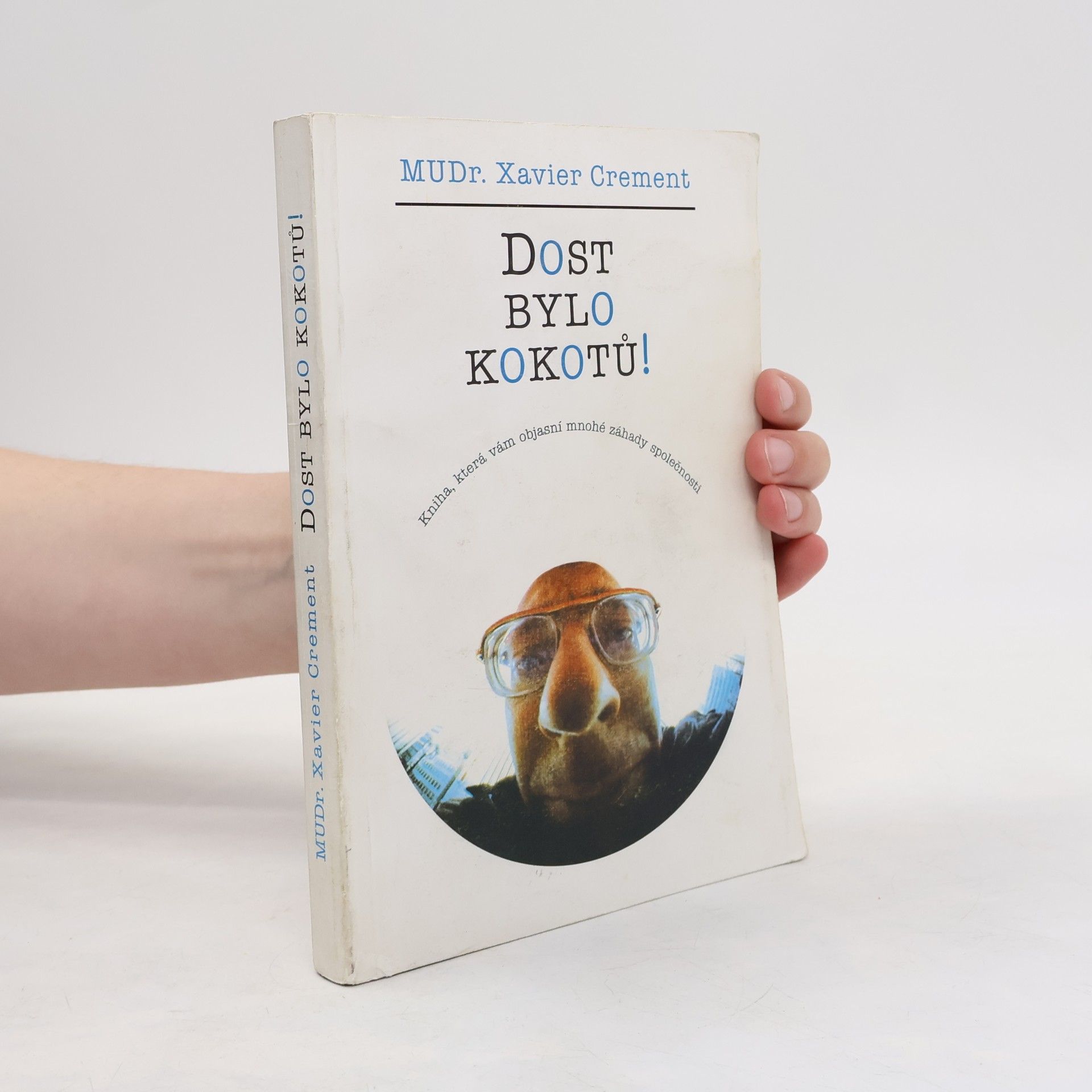 Dost bylo kokotů!
