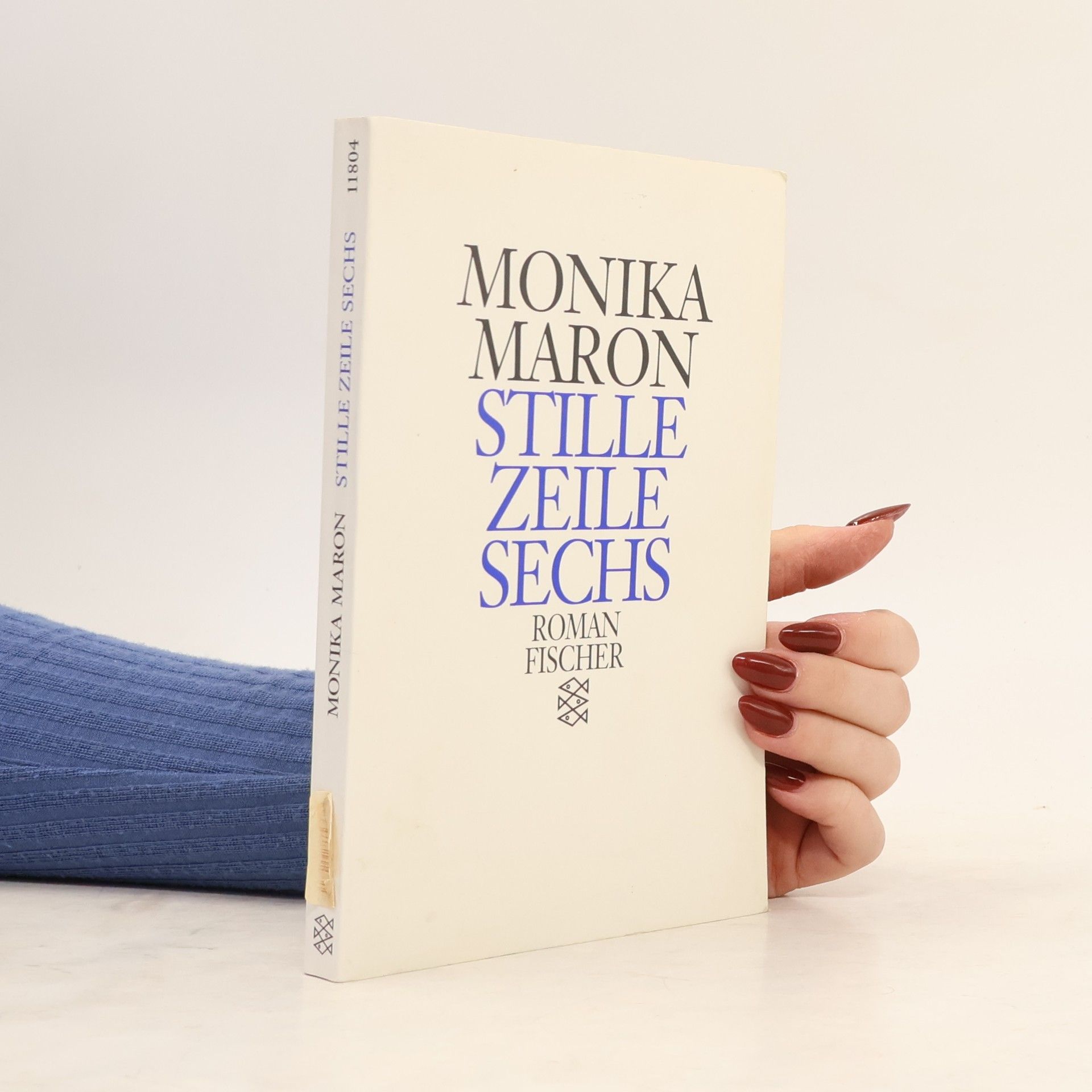 Monika Maron Stille Zeile Sechs